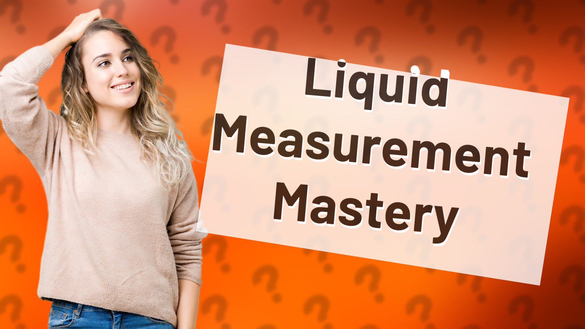 Liquid Measurement Mastery