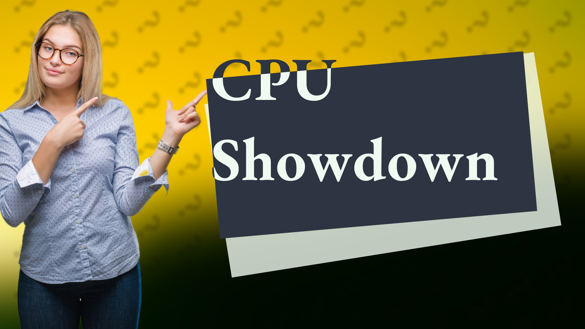 CPU Showdown