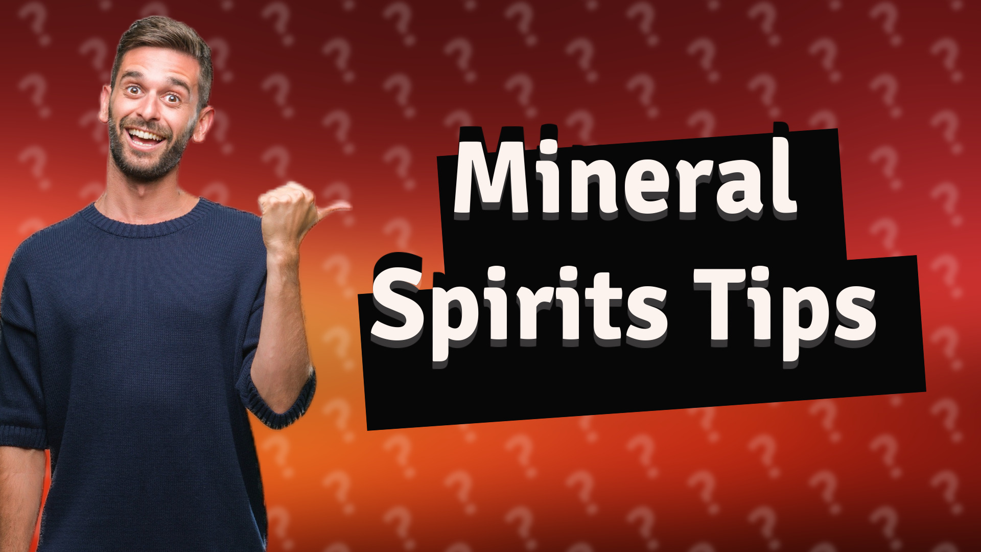 Mineral Spirits Tips