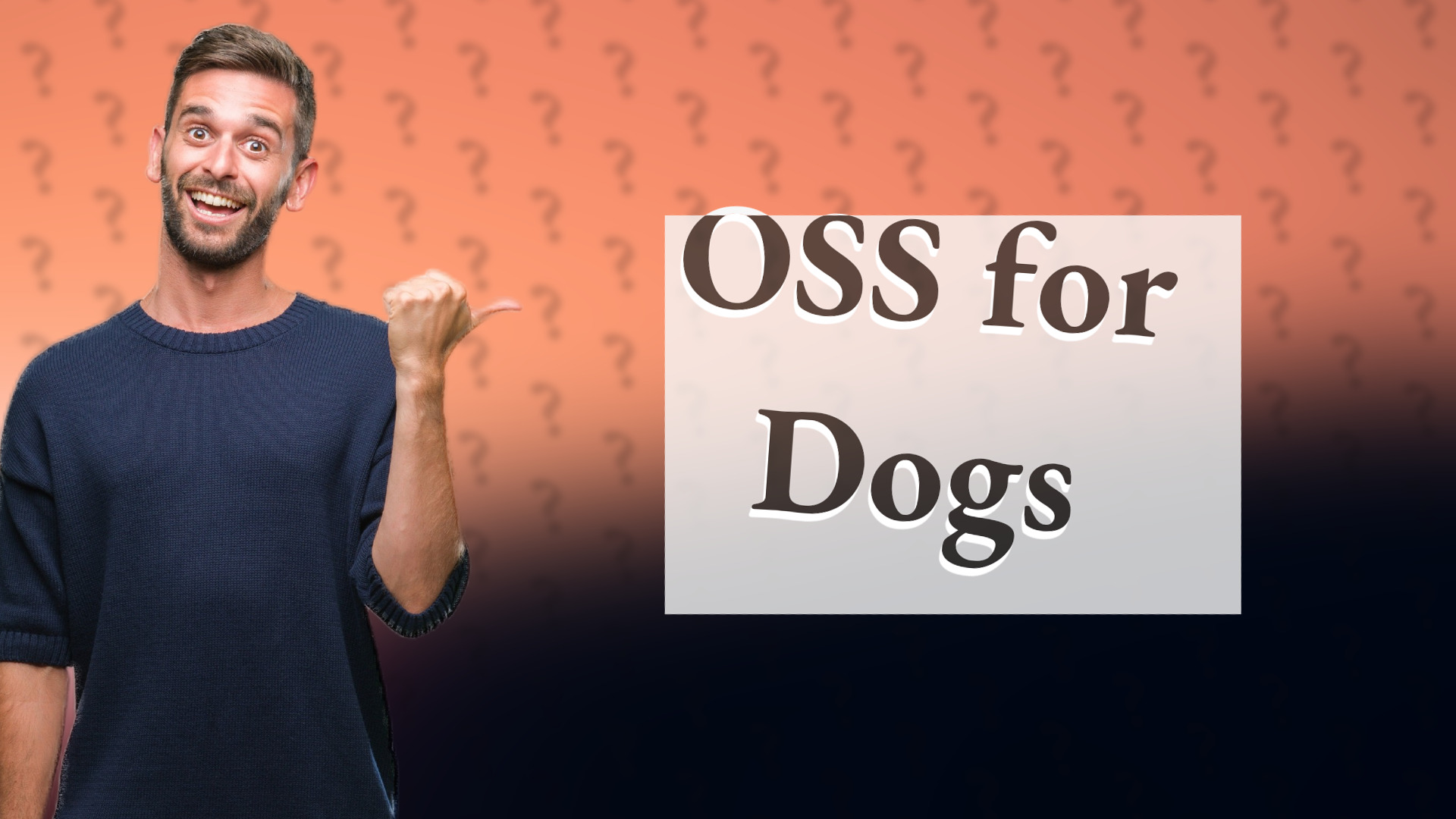 OSS for Dogs