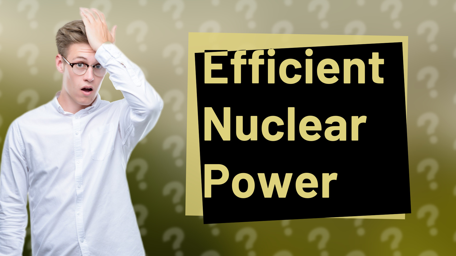 Efficient Nuclear Power