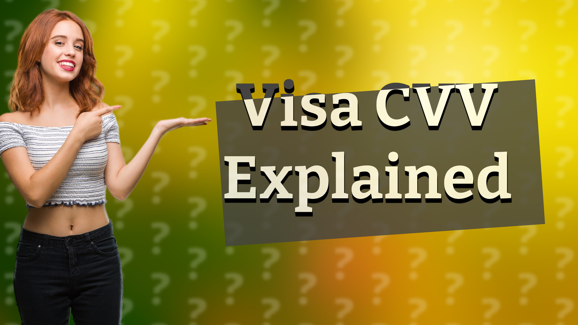 Visa CVV Explained