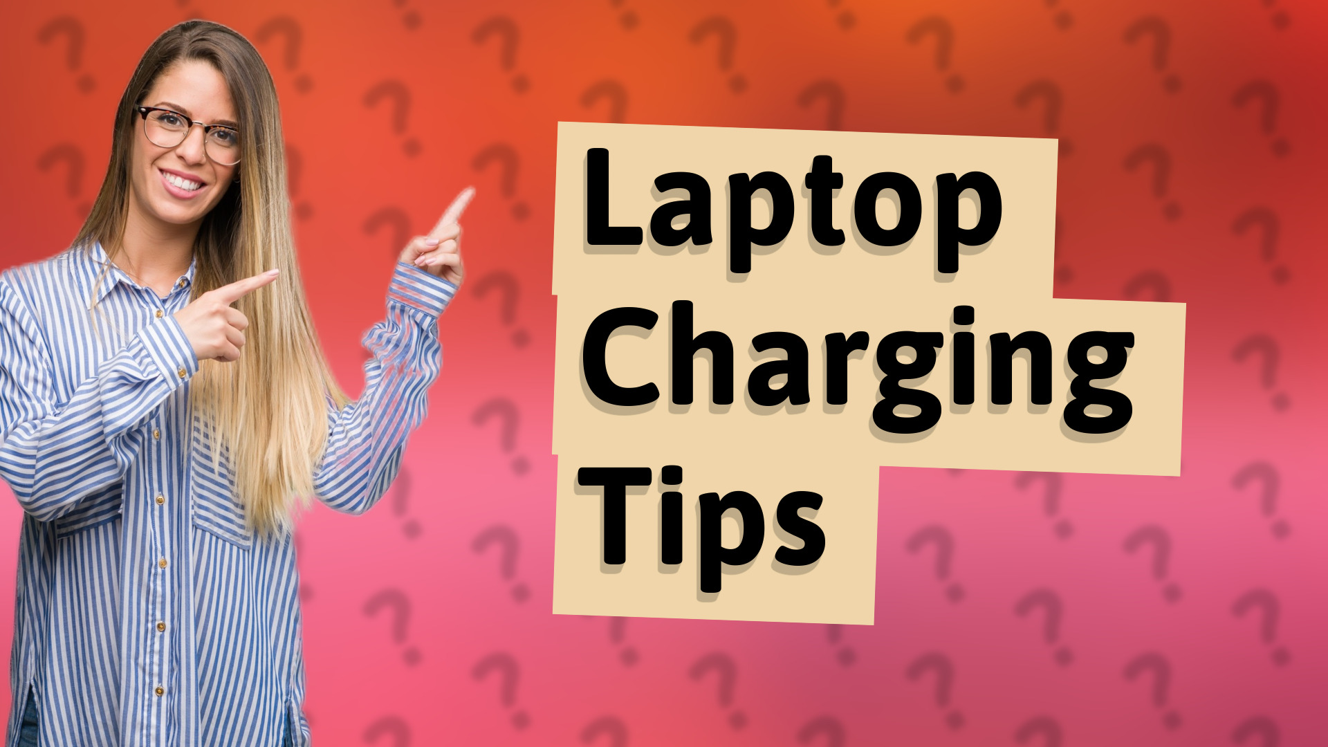 Laptop Charging Tips