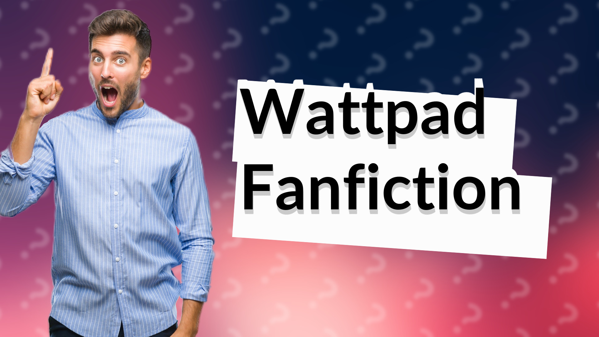 Wattpad Fanfiction