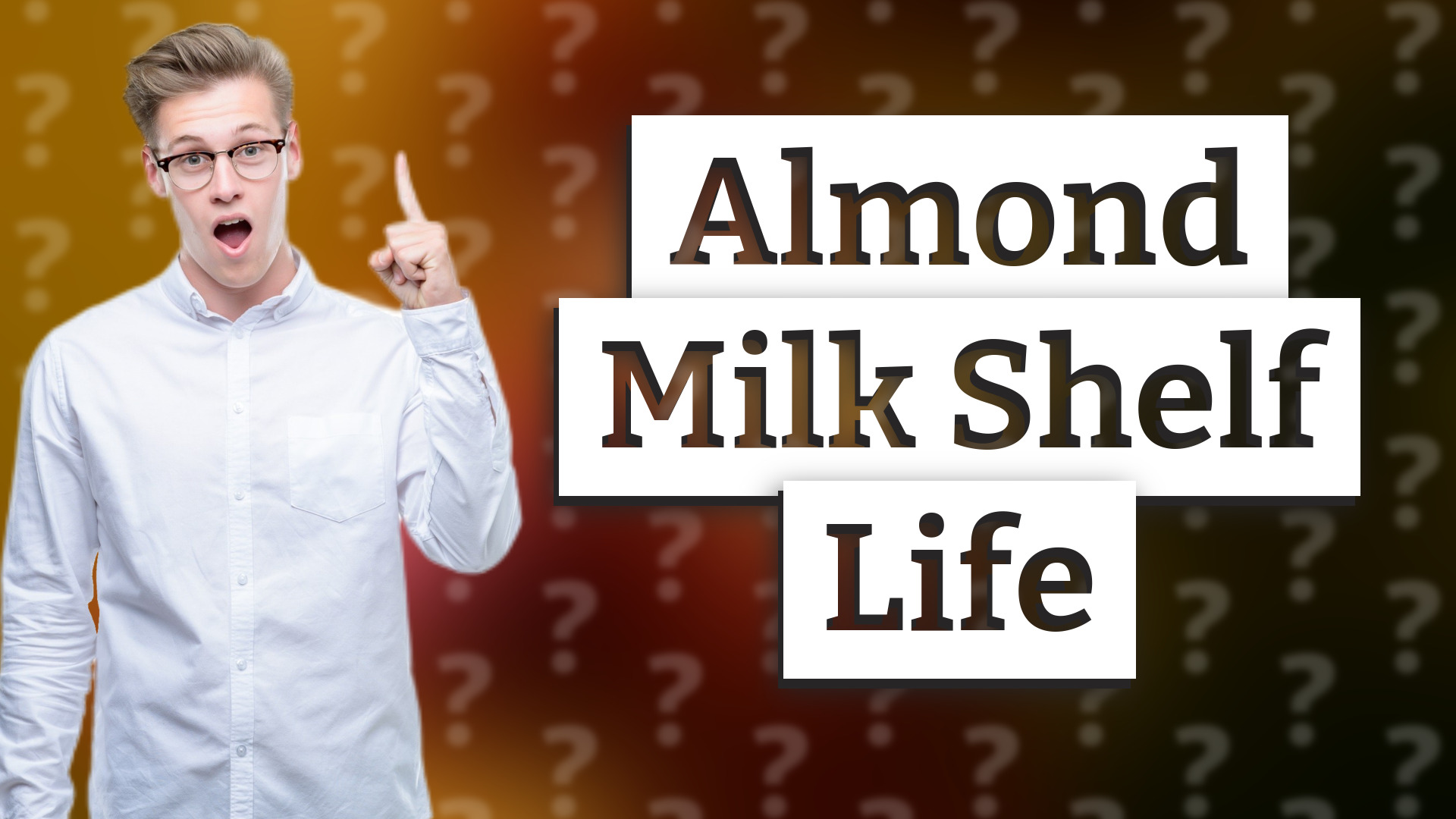 Almond Milk Shelf Life