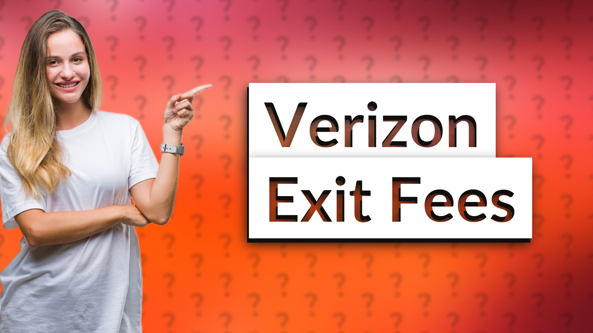 Verizon Exit Fees