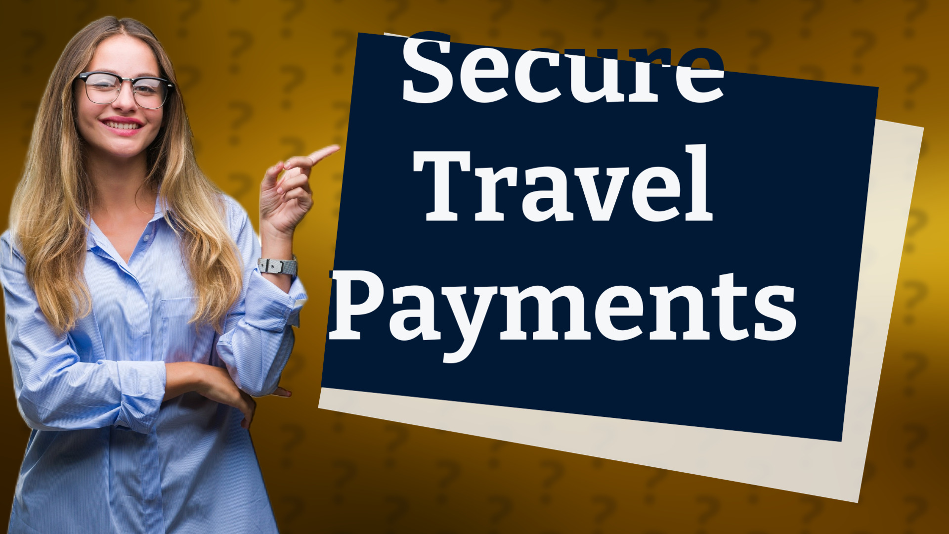 Secure Travel Payments
