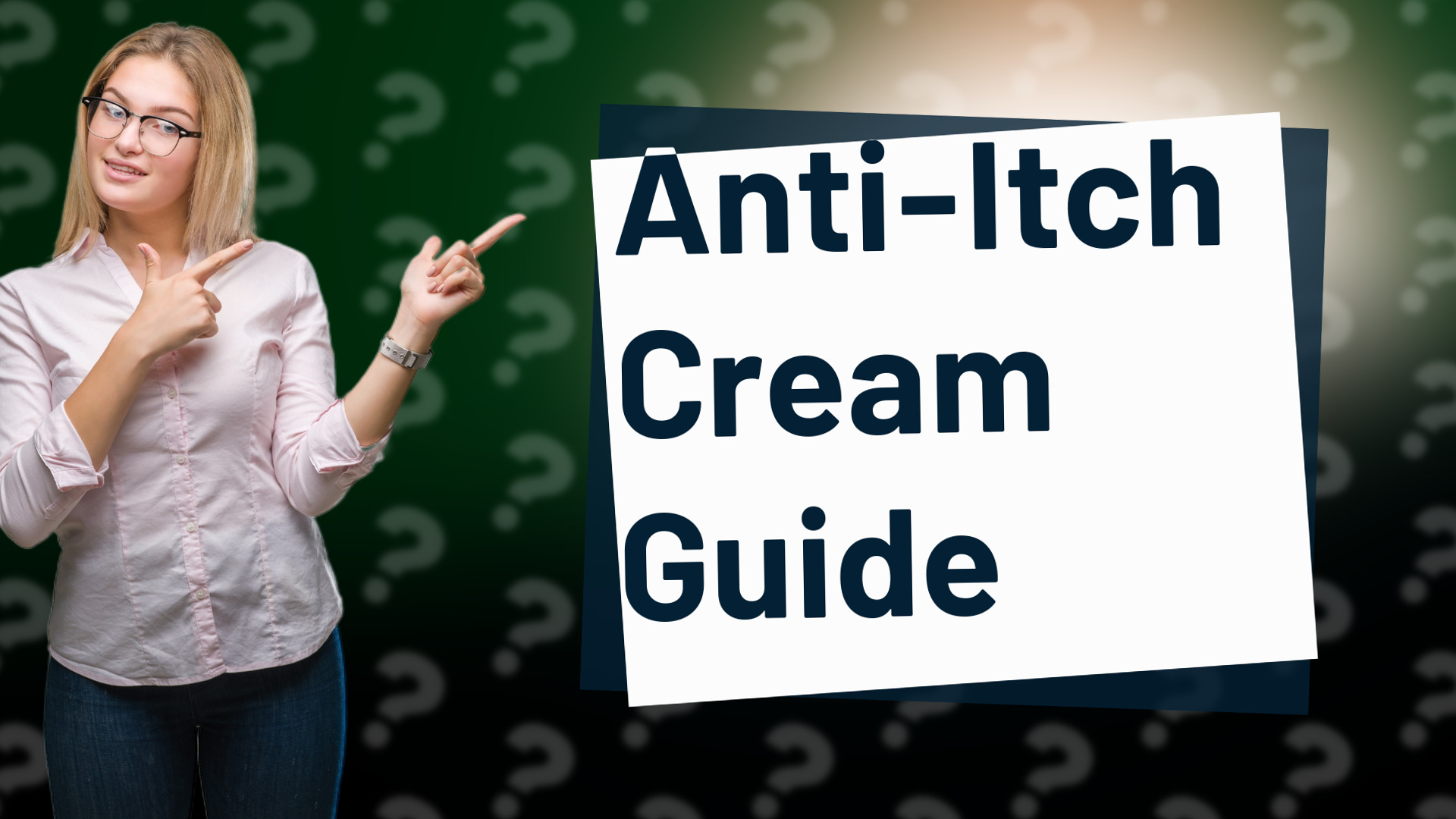 Anti-Itch Cream Guide