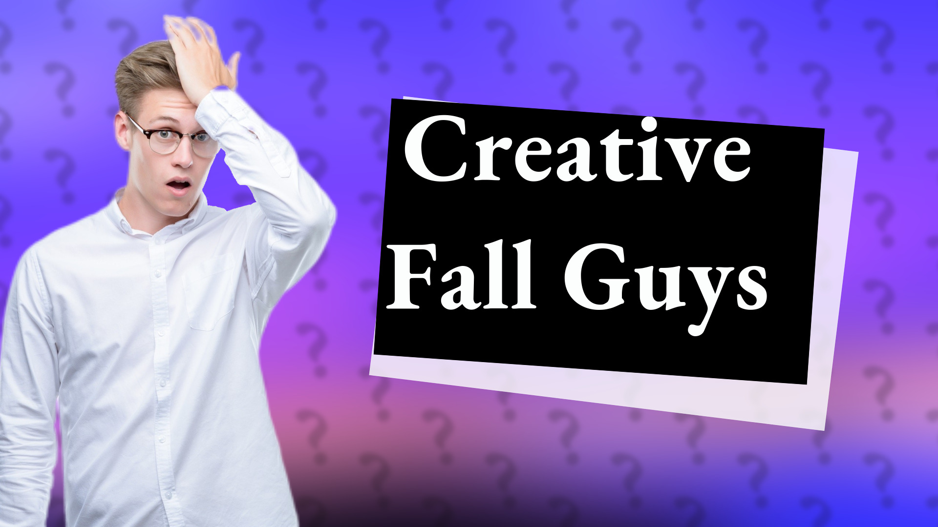 Creative Fall Guys