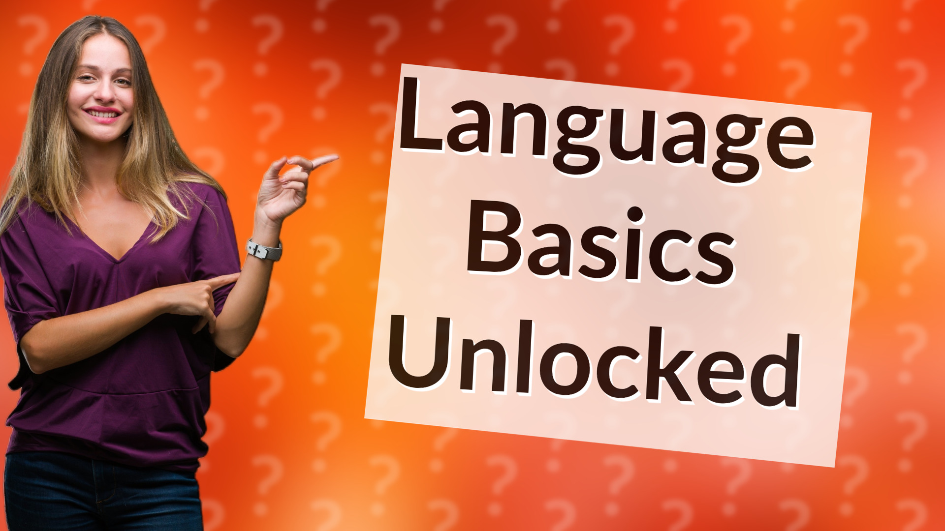 Language Basics Unlocked
