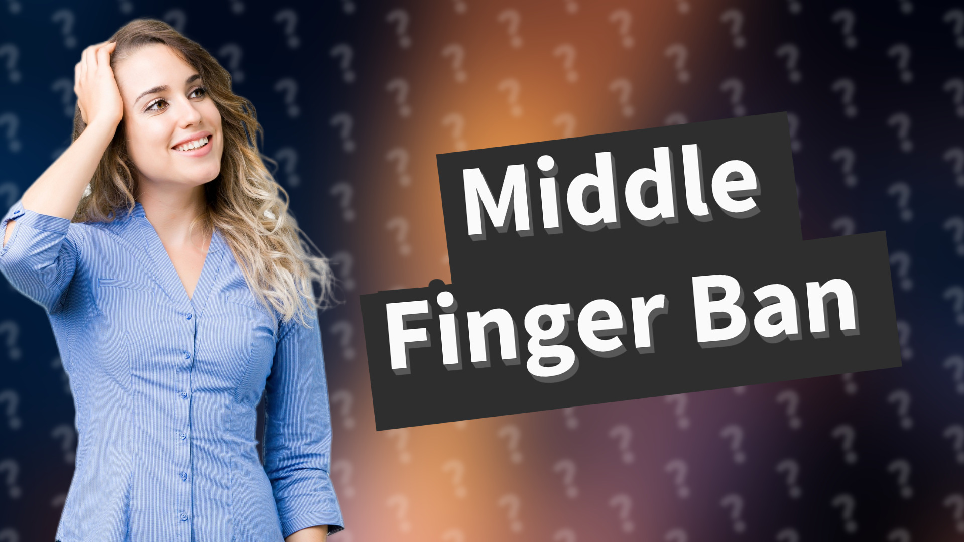 Middle Finger Ban