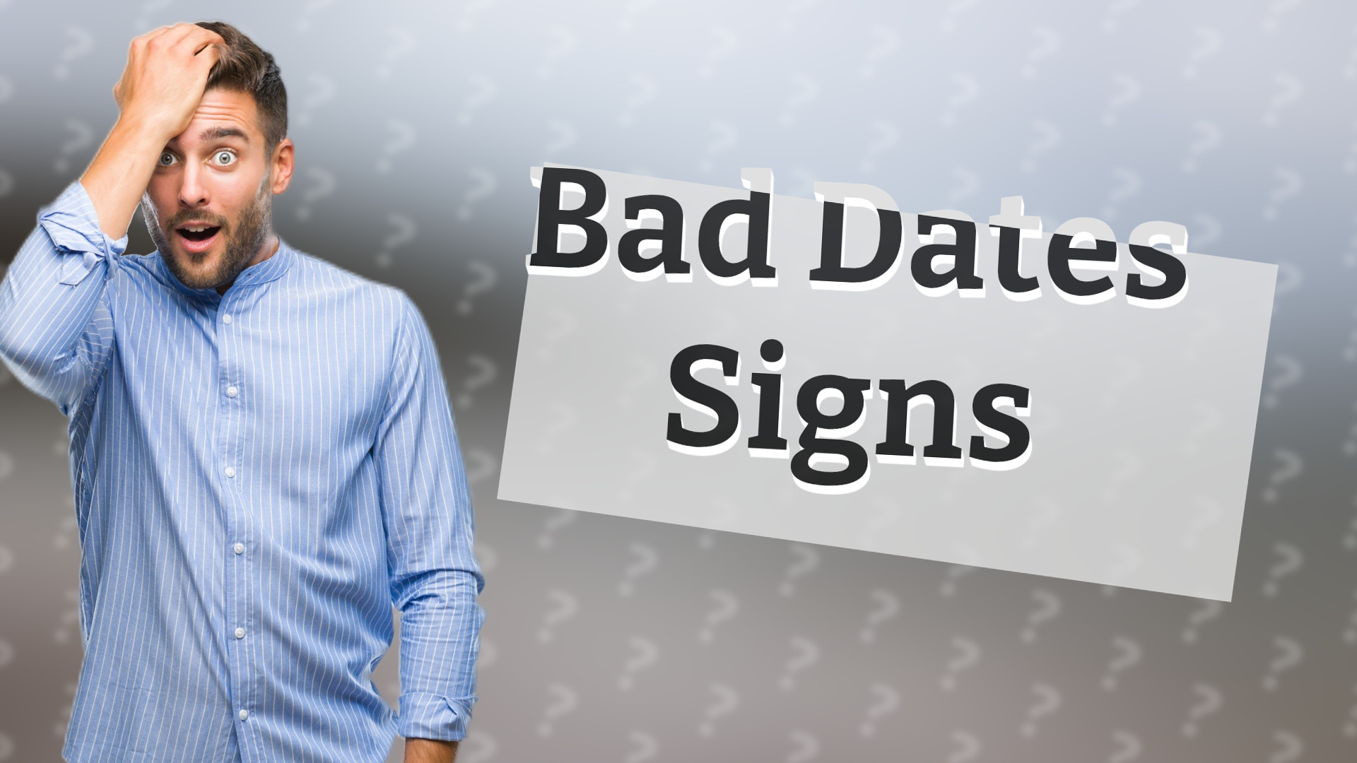 Bad Dates Signs