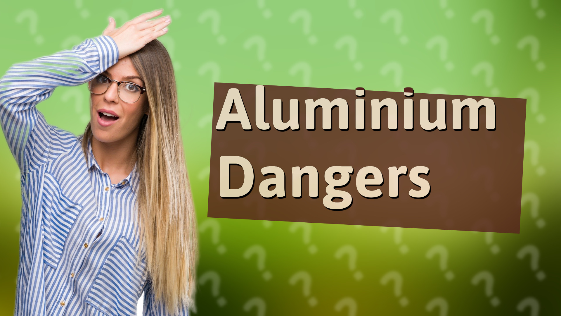 Aluminium Dangers
