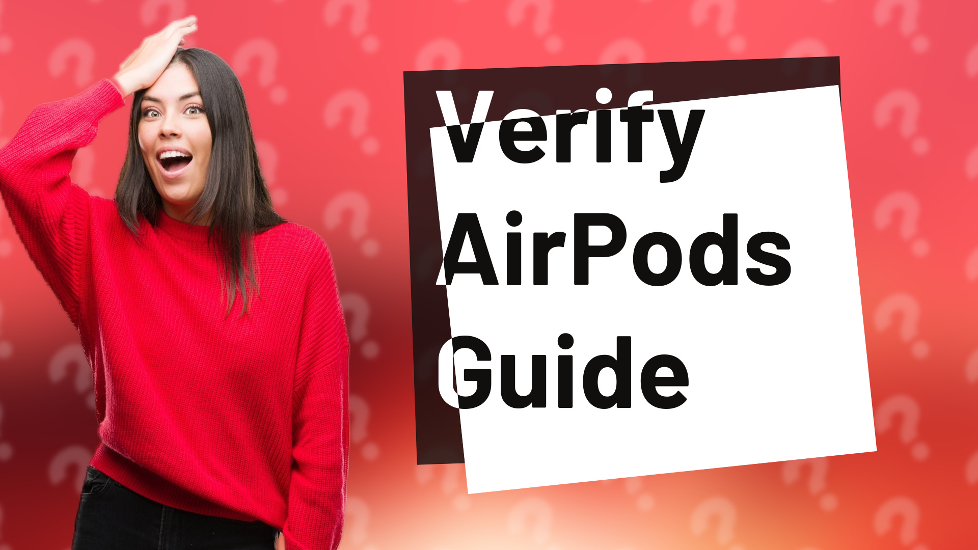 Verify AirPods Guide