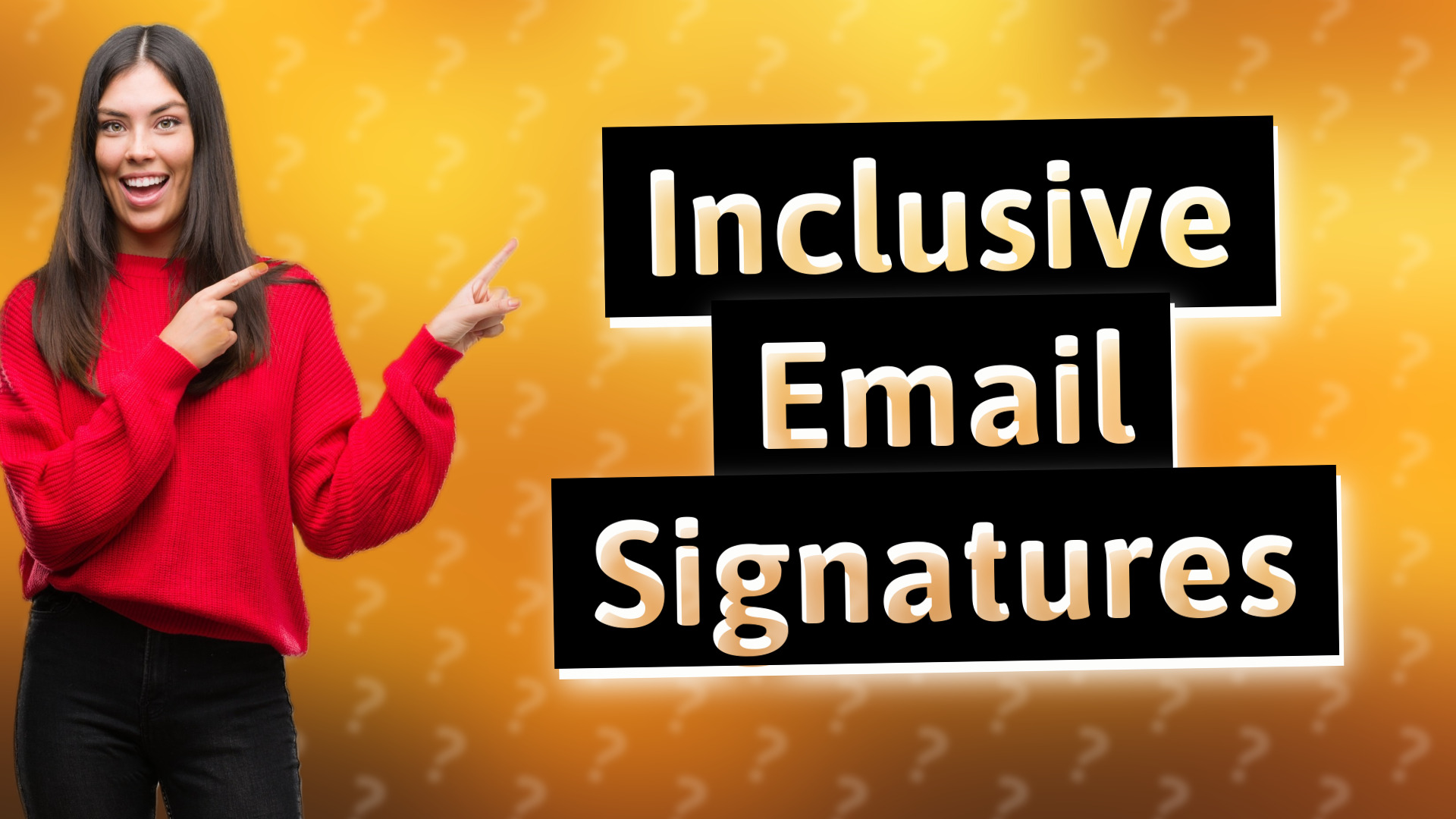 Inclusive Email Signatures