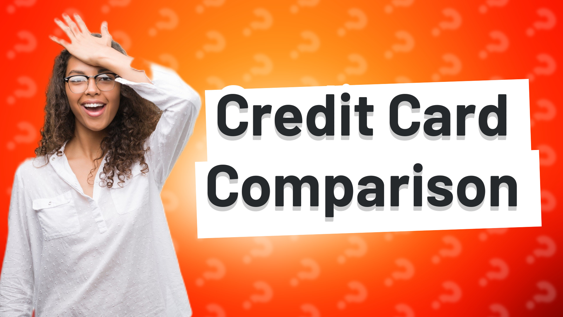 Credit Card Comparison
