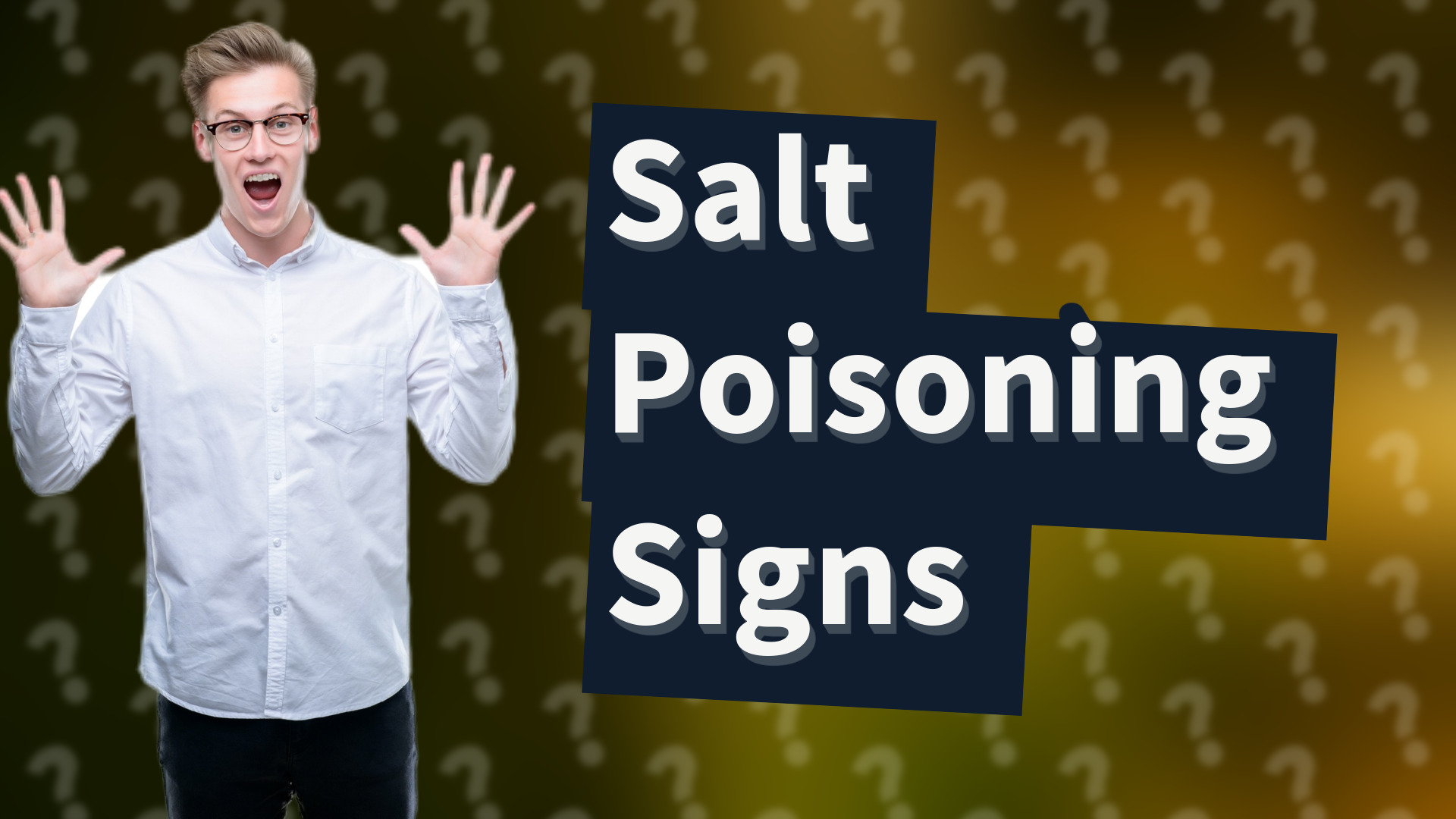 Salt Poisoning Signs