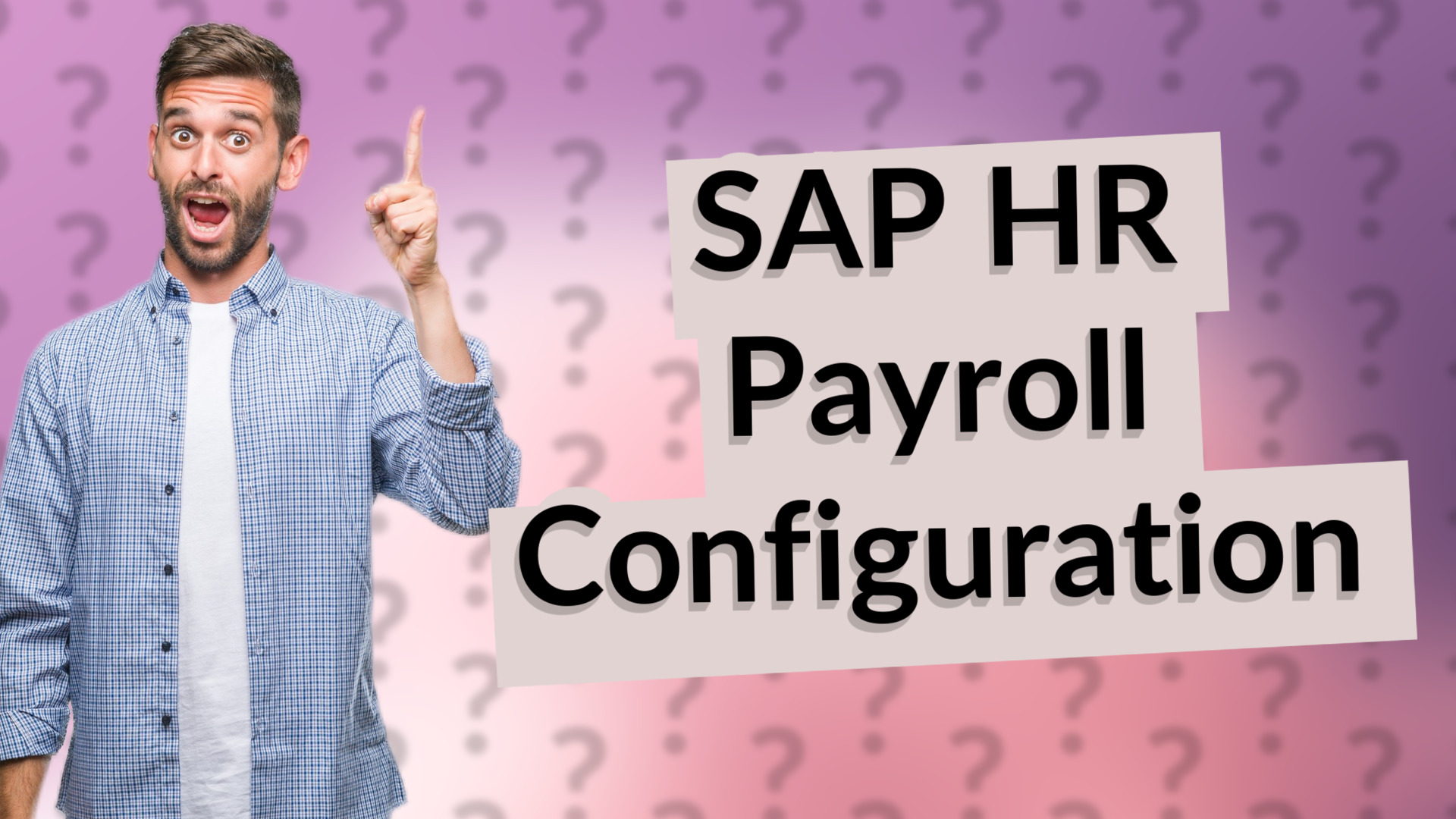 SAP HR Payroll Configuration