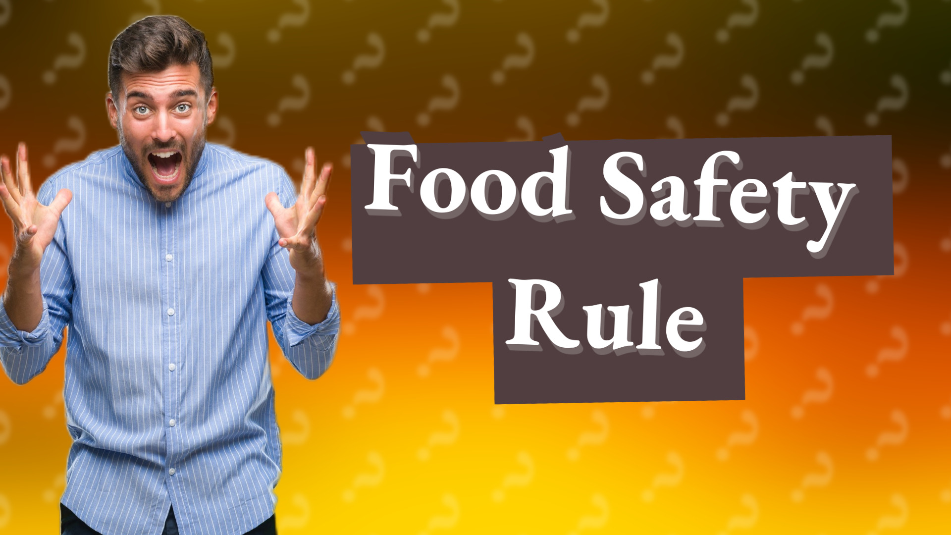 Food Safety Rule
