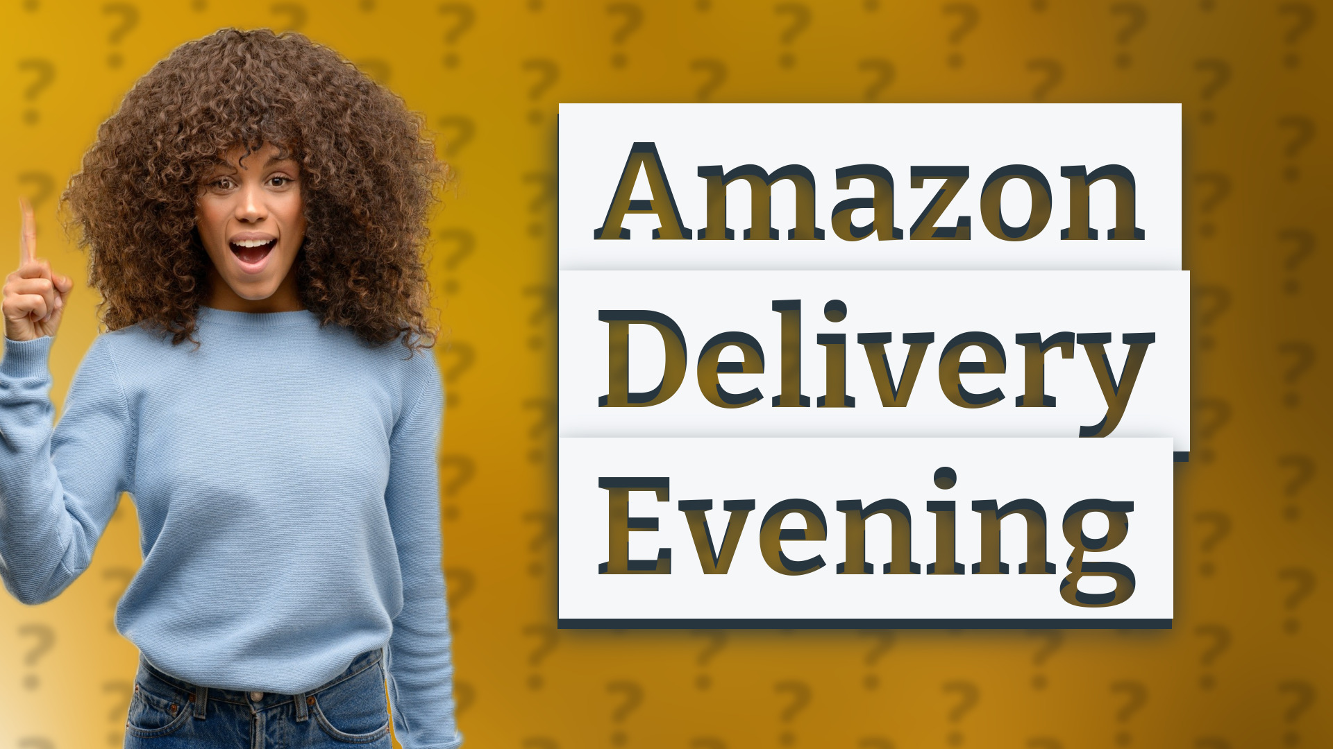 Amazon Delivery Evening