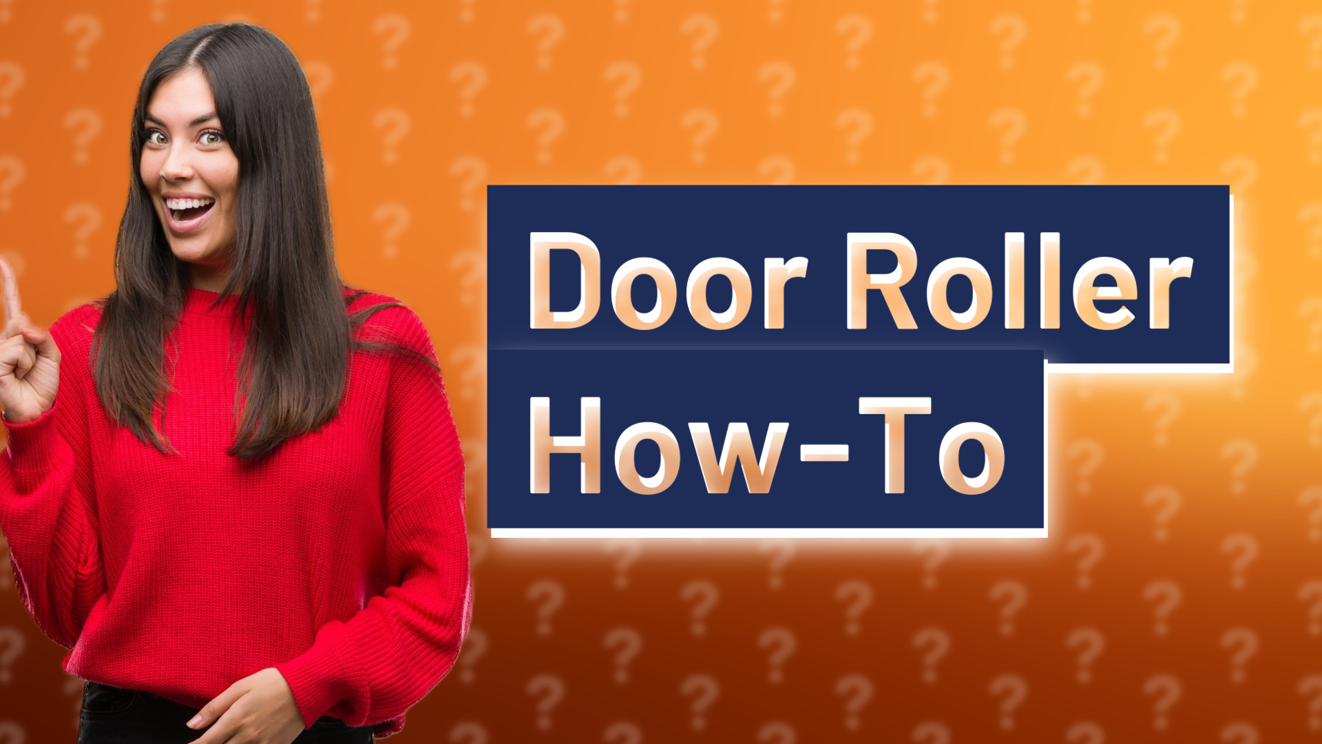 Door Roller How-To
