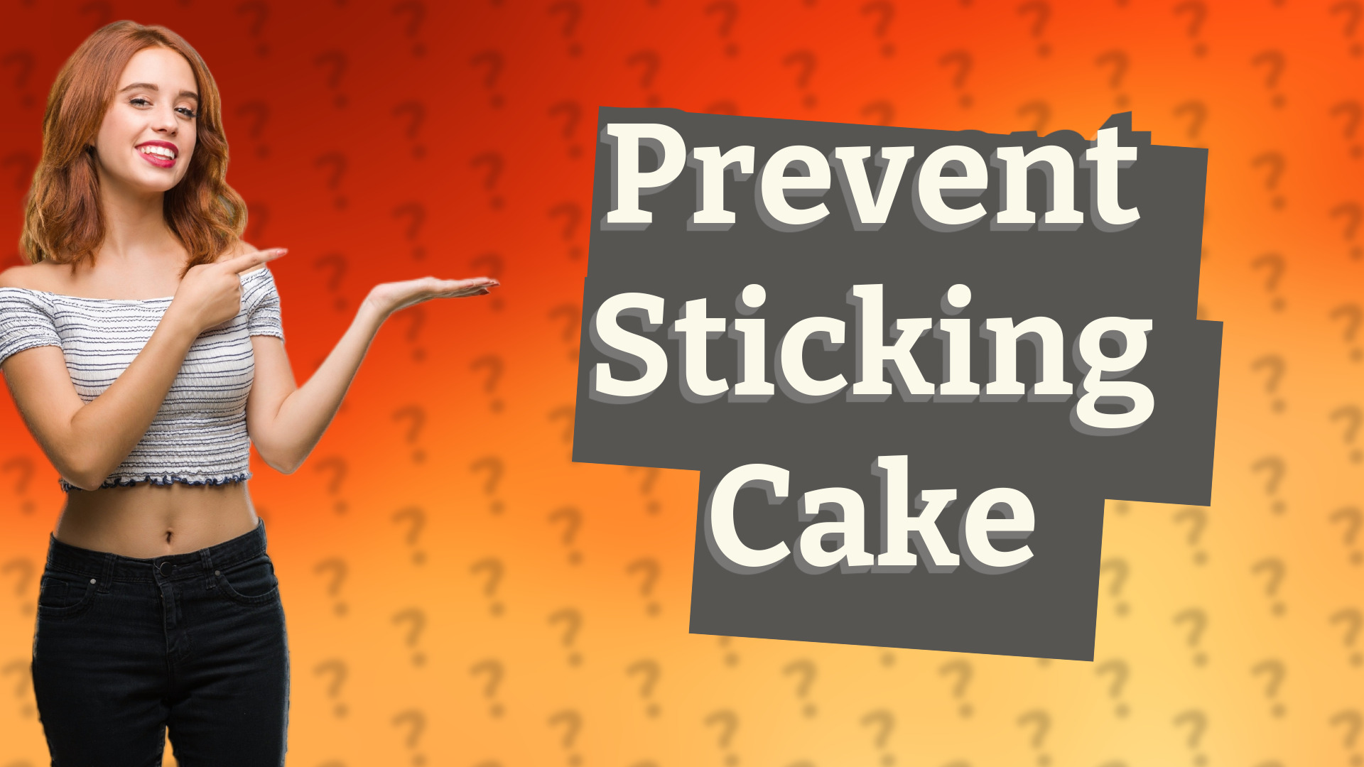 Prevent Sticking Cake