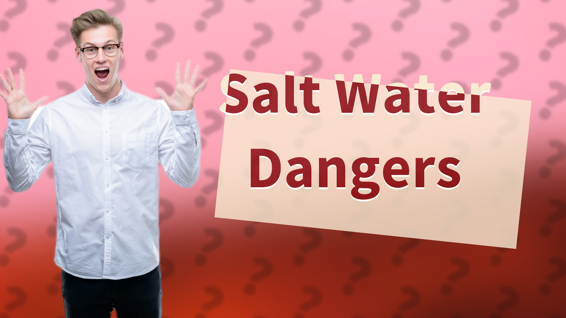 Salt Water Dangers