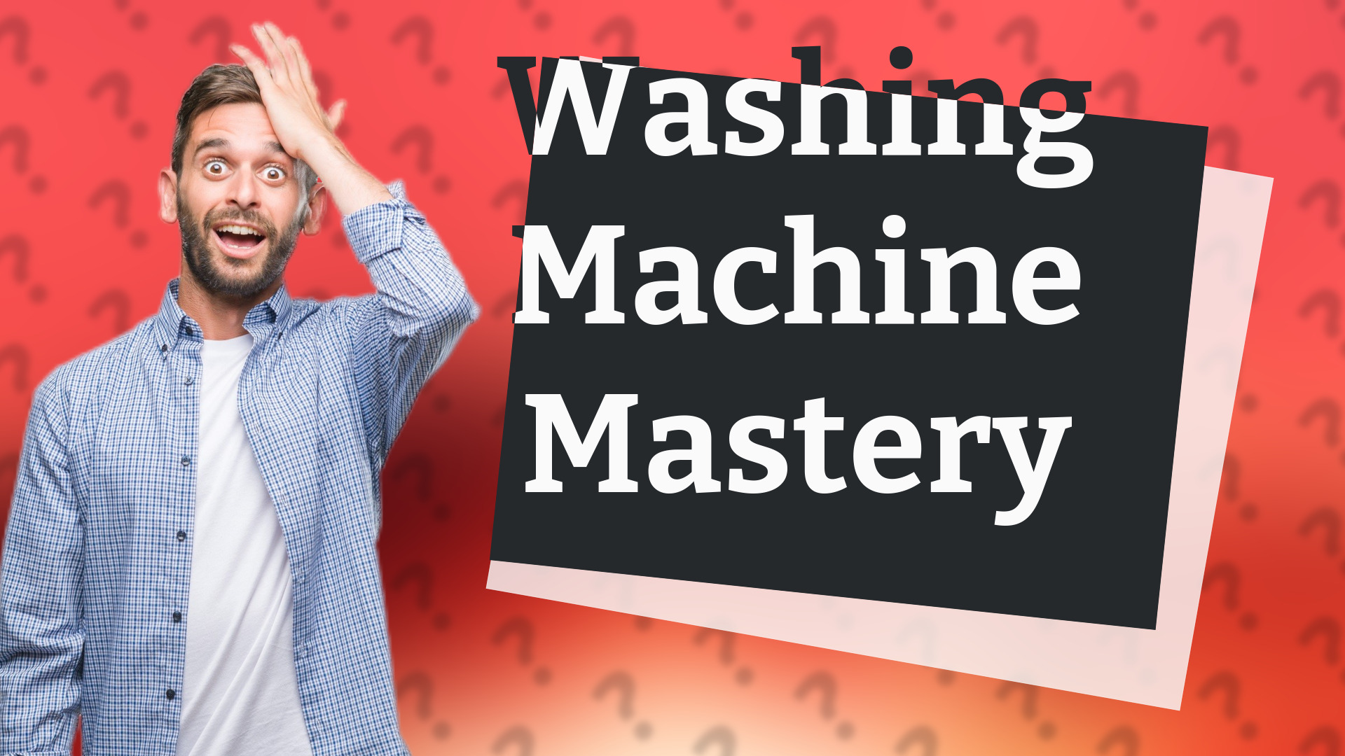 Washing Machine Mastery