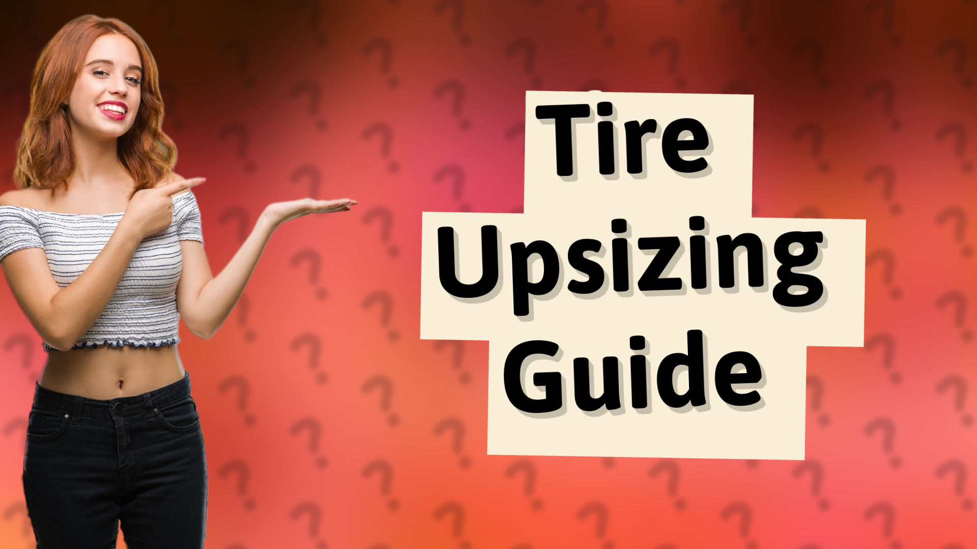 Tire Upsizing Guide