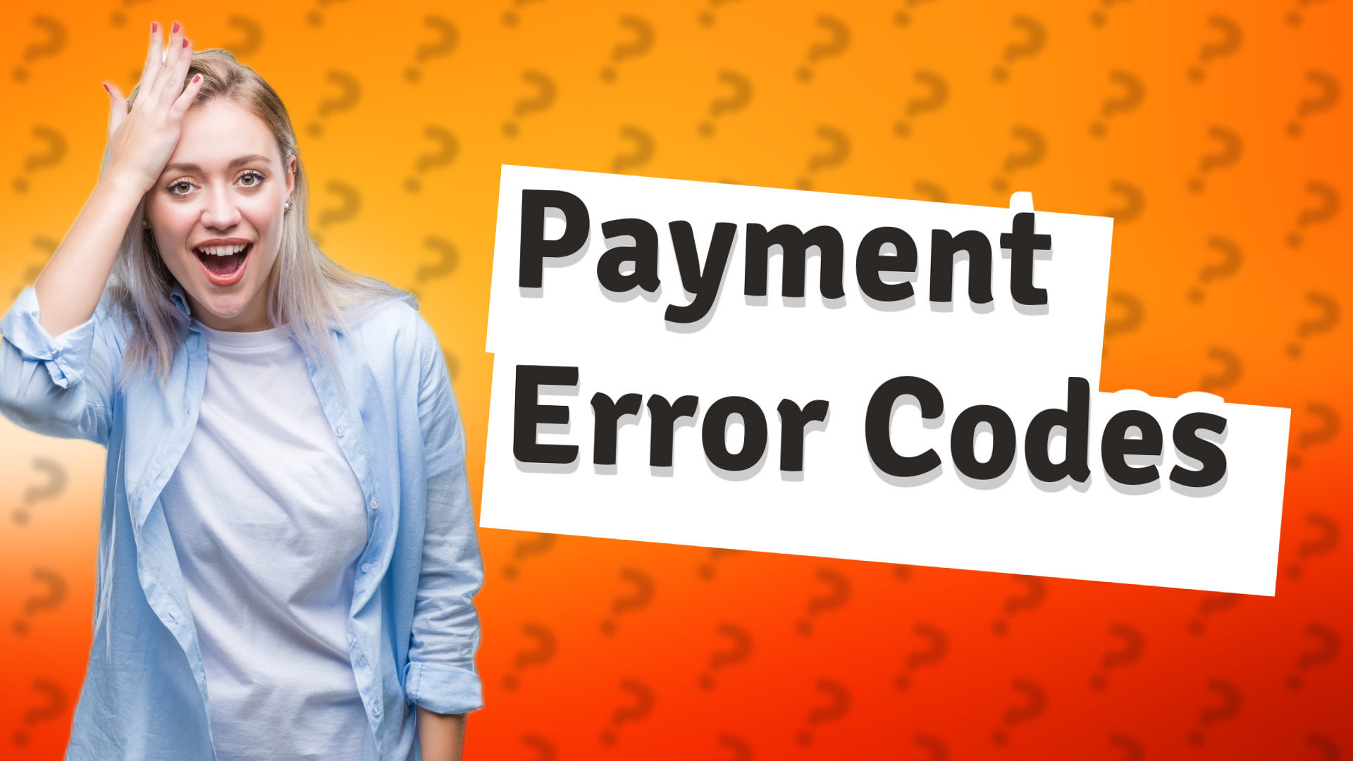 Payment Error Codes