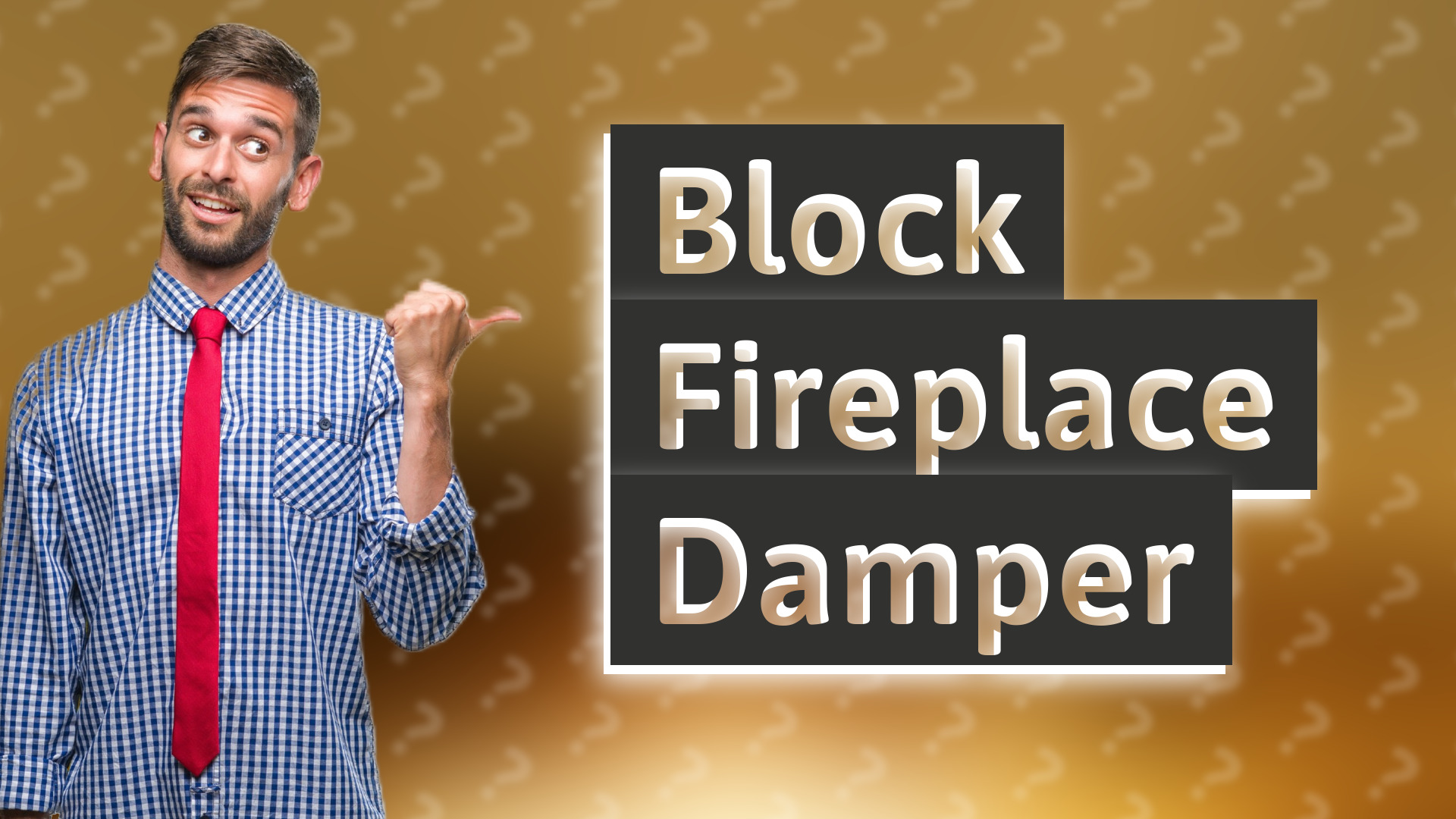 Block Fireplace Damper