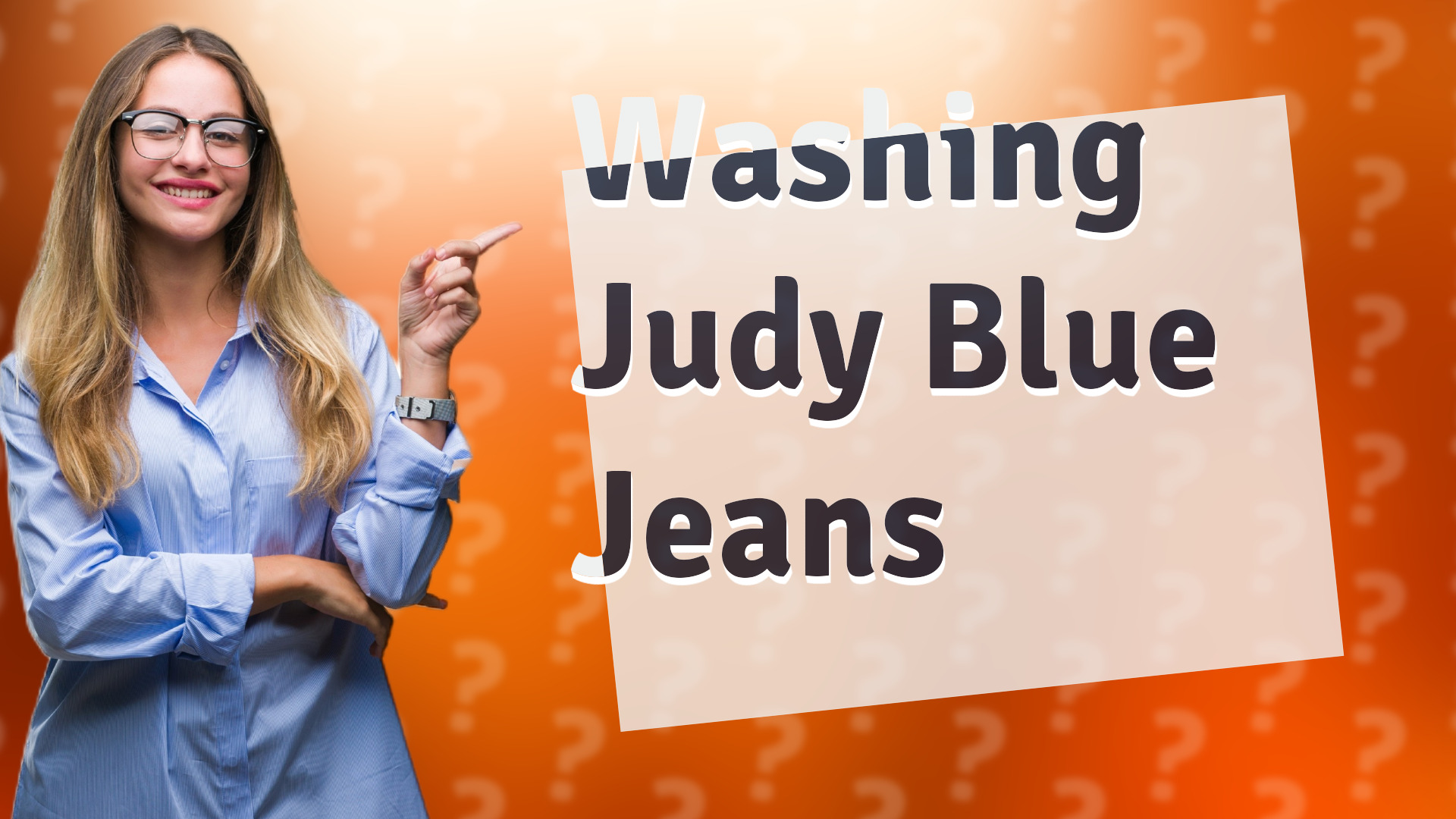 Washing Judy Blue Jeans
