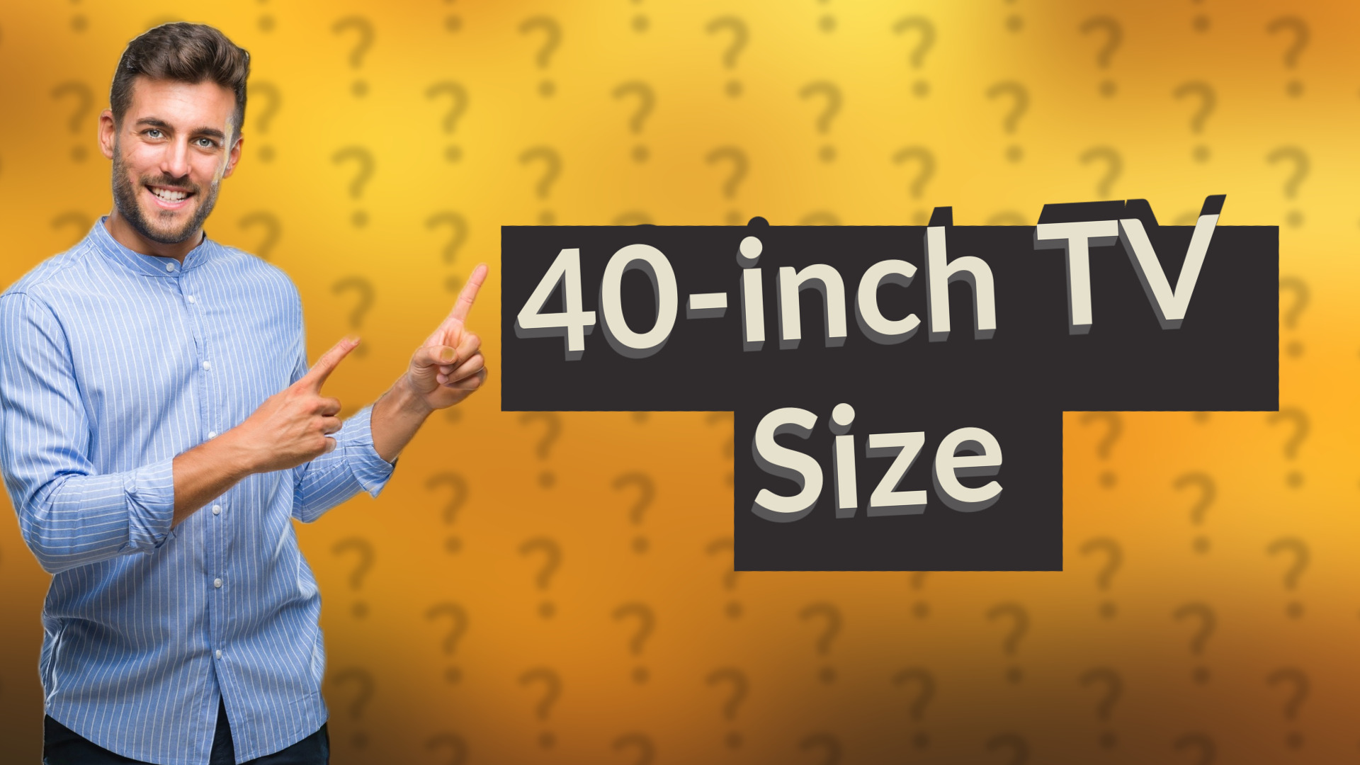 40-inch TV Size