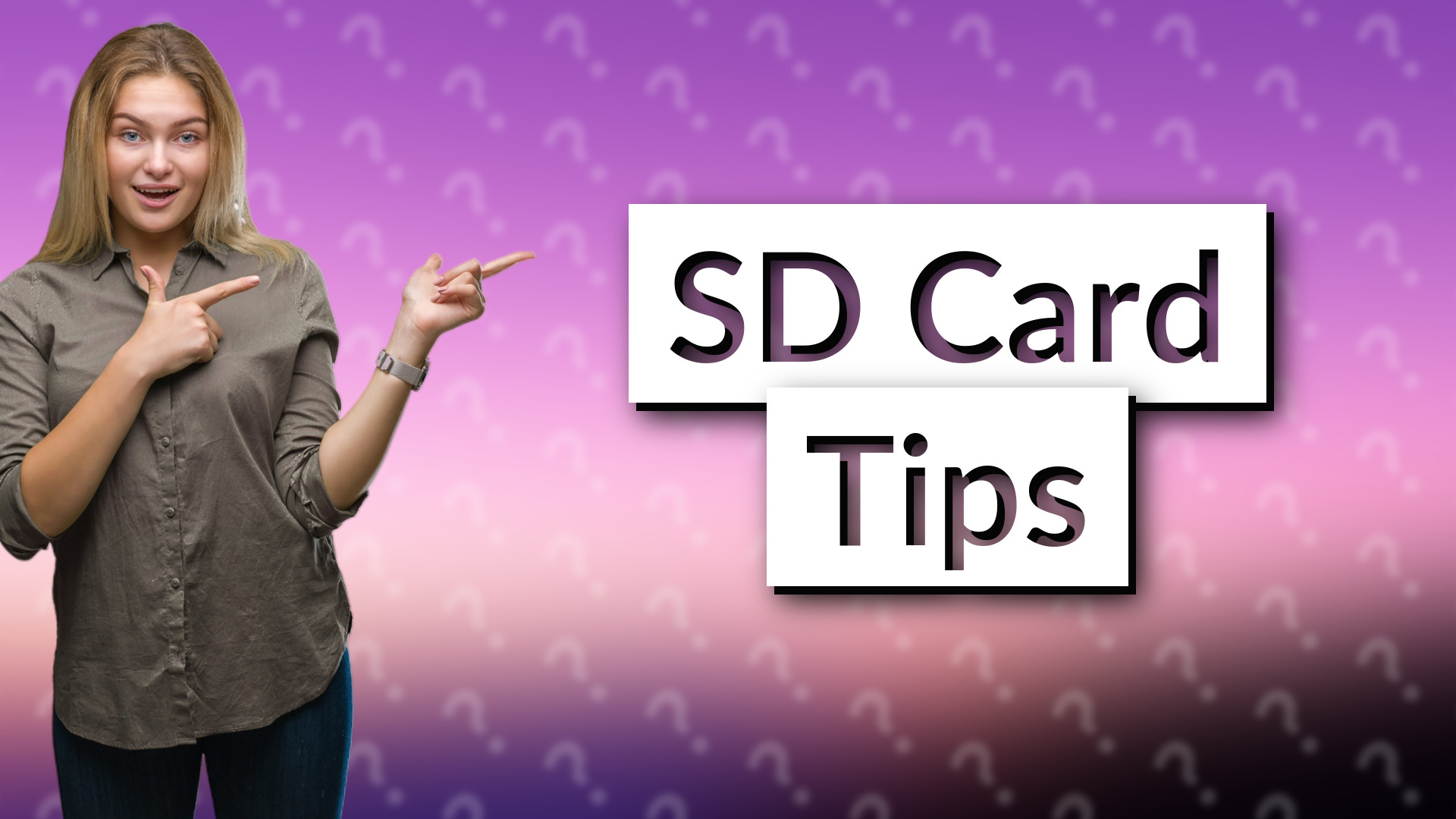 SD Card Tips