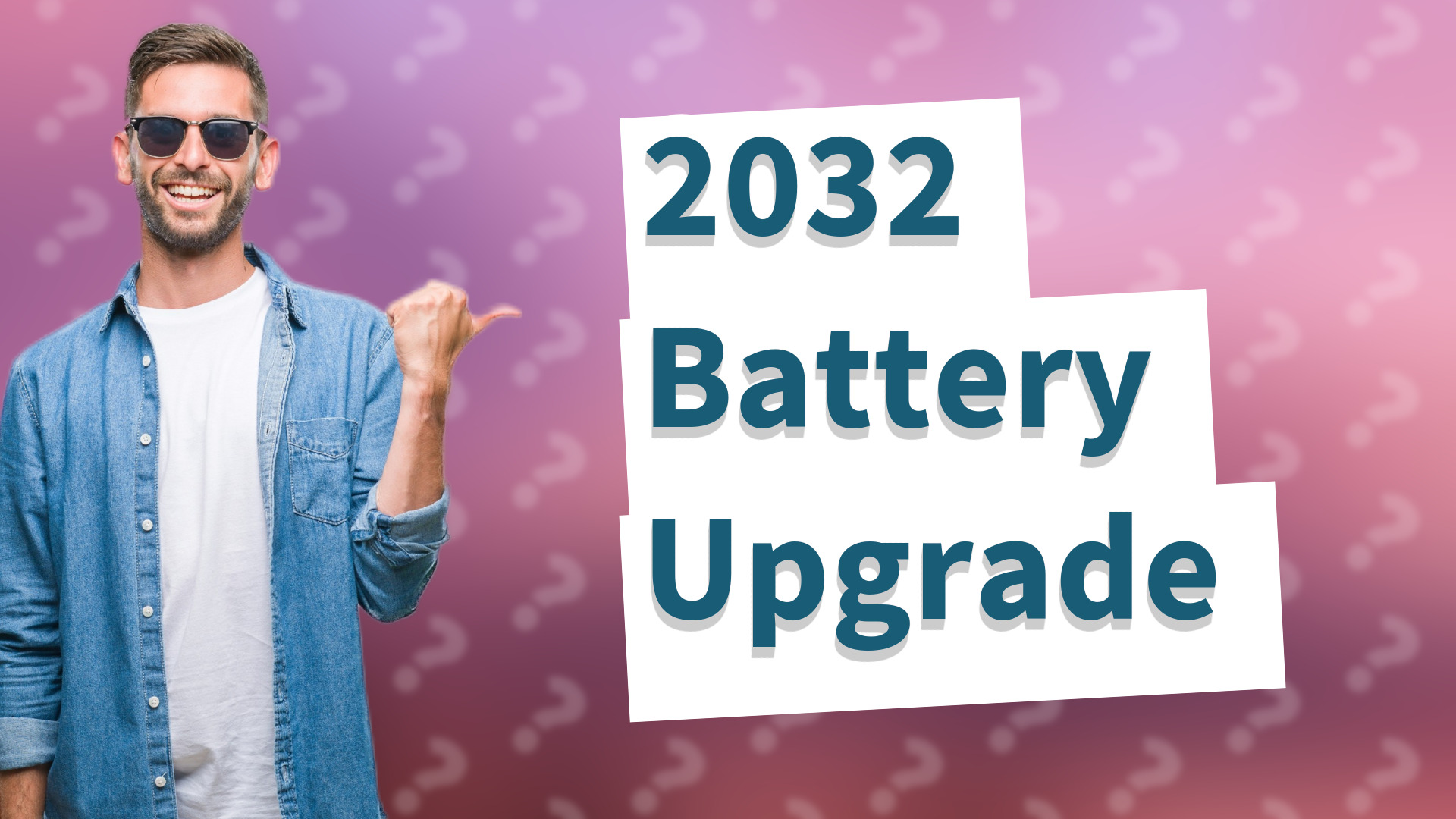 2032 Battery Upgrade