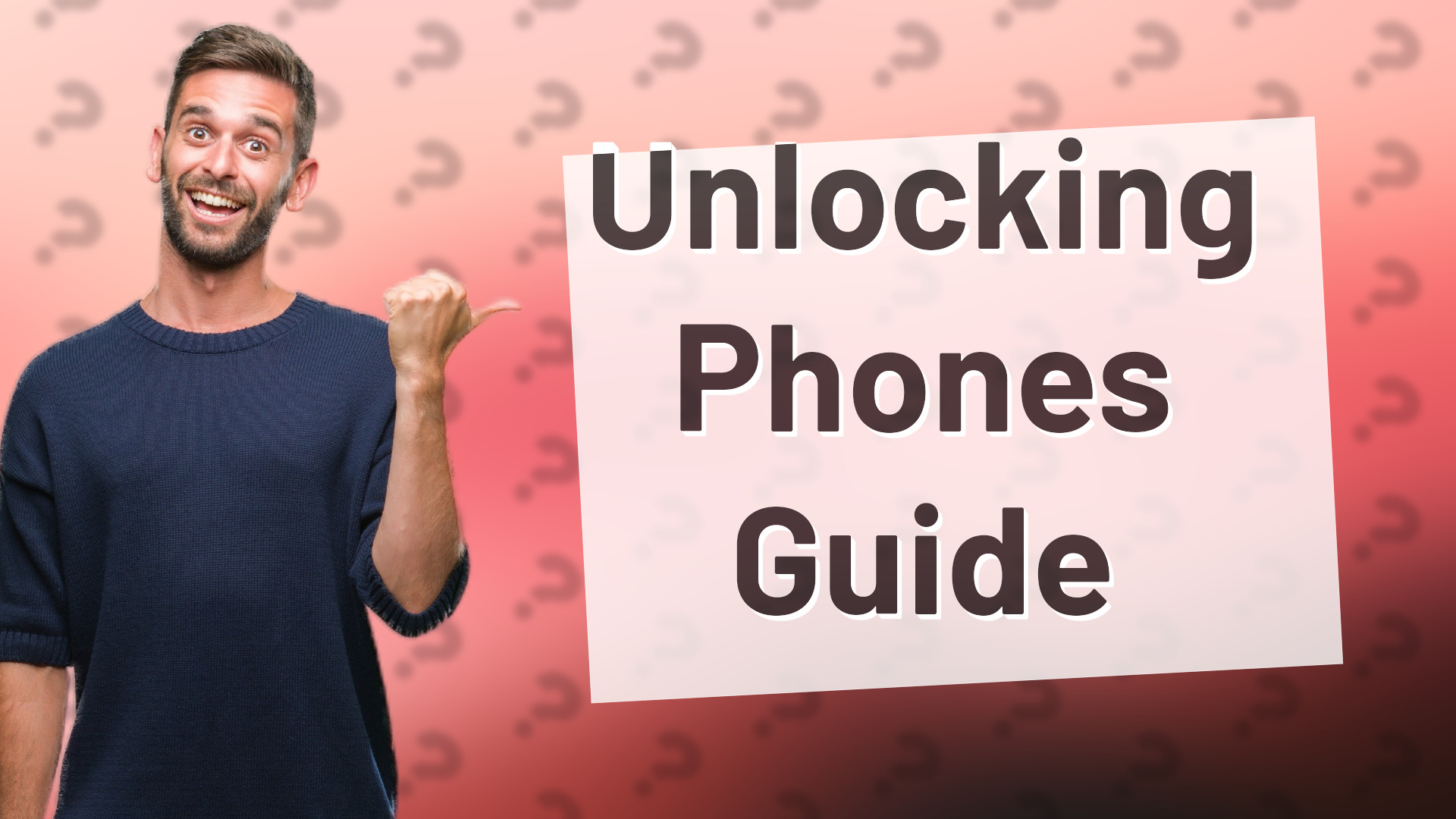 Unlocking Phones Guide