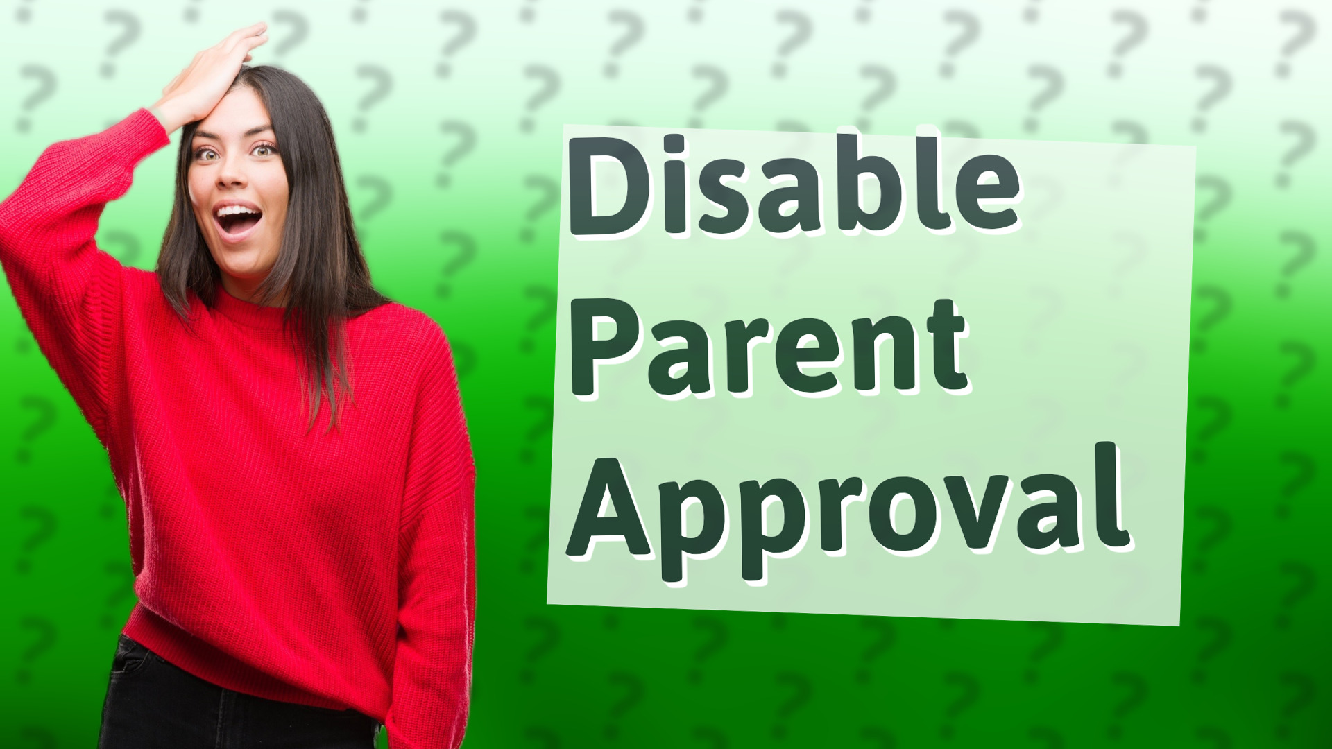 Disable Parent Approval