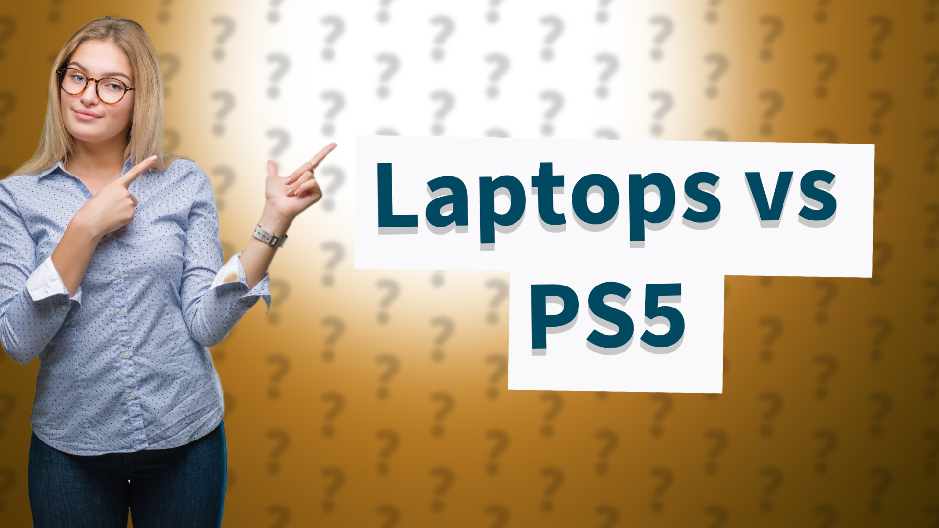 Laptops vs PS5