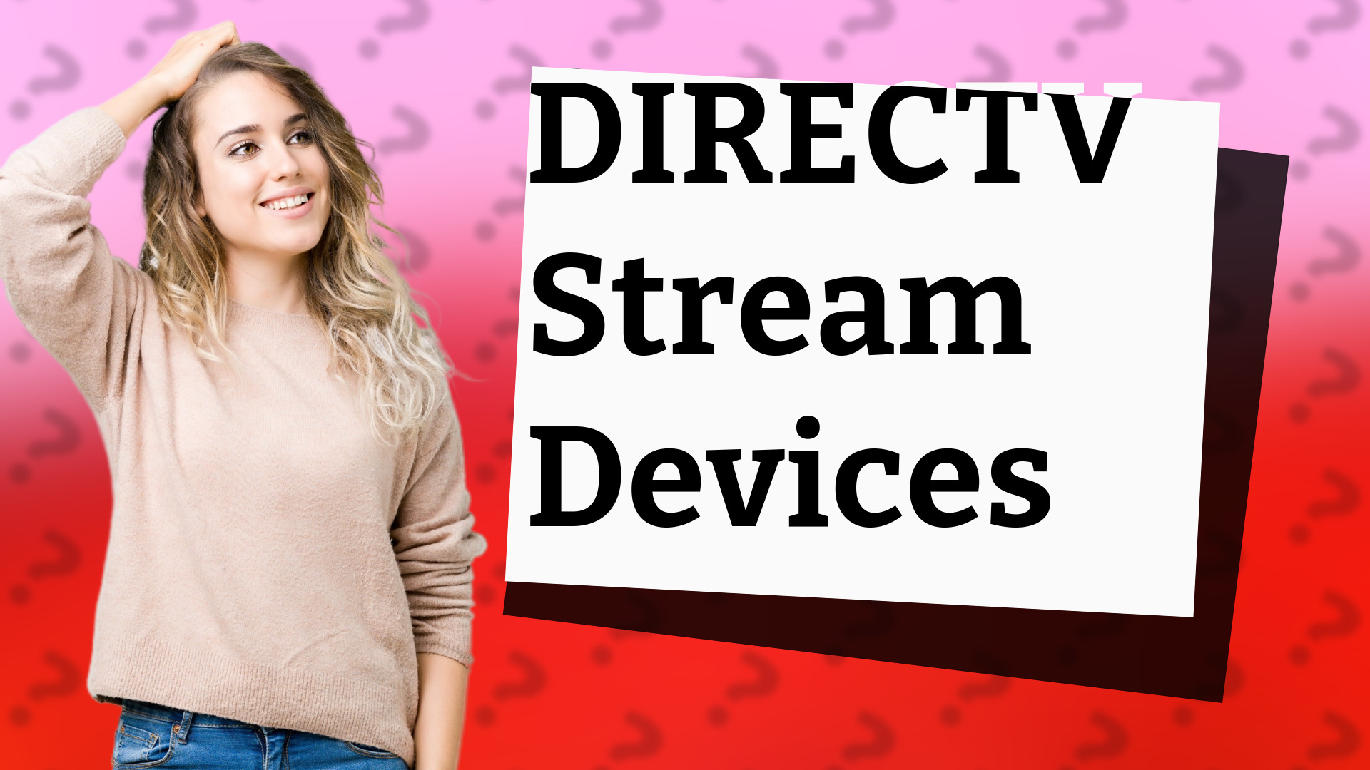 DIRECTV Stream Devices