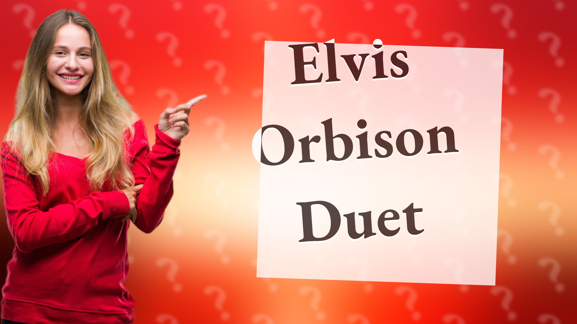 Elvis Orbison Duet