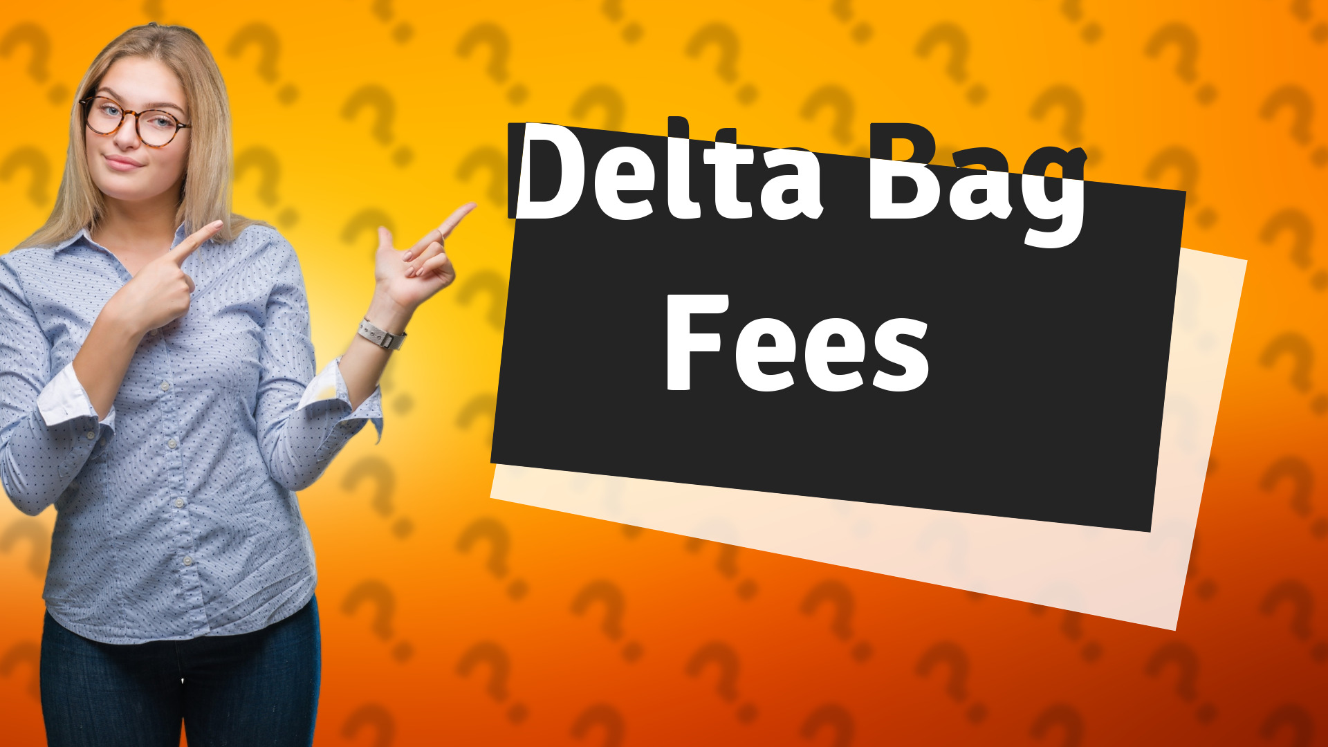 Delta Bag Fees