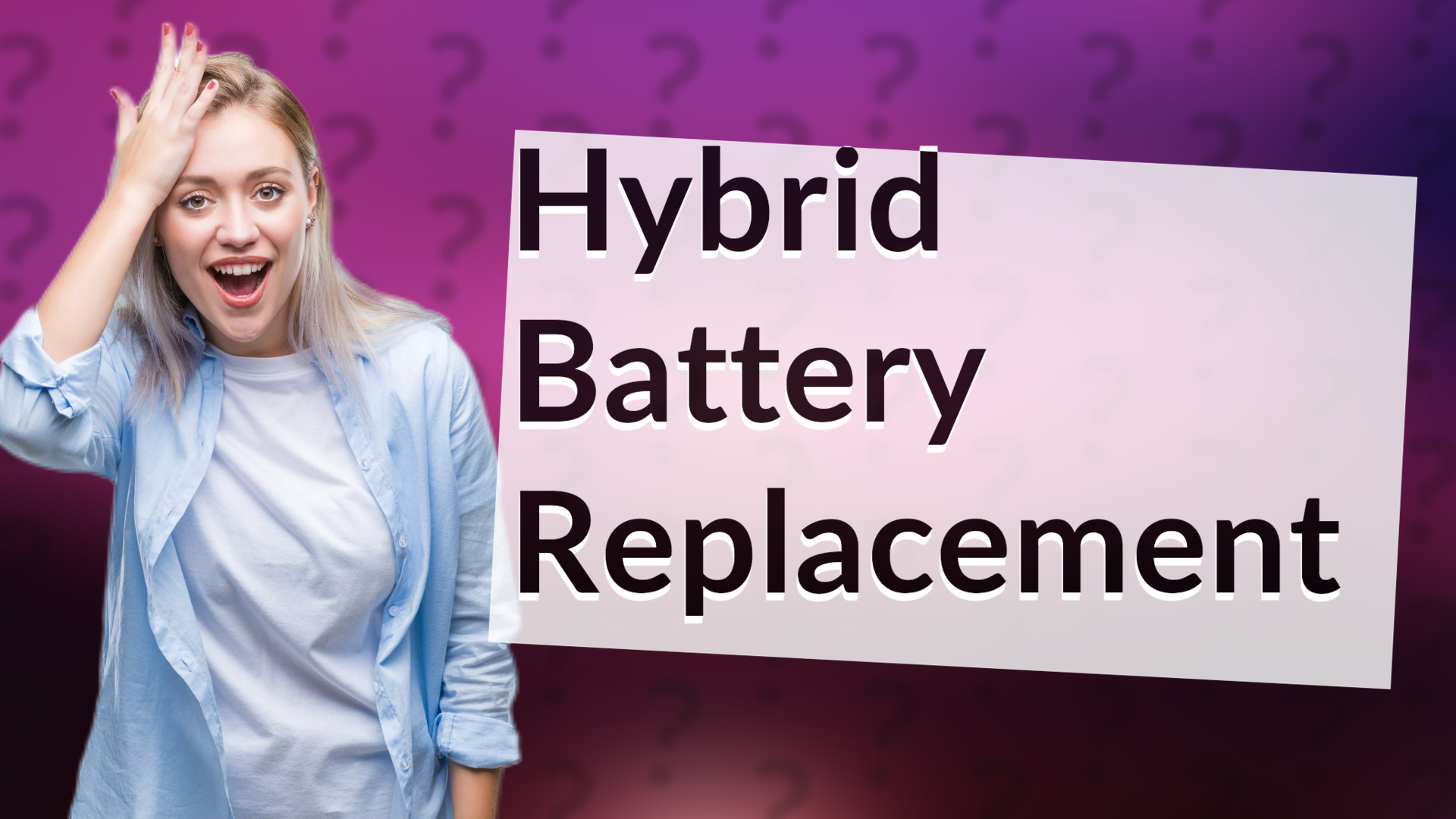 Hybrid Battery Replacement