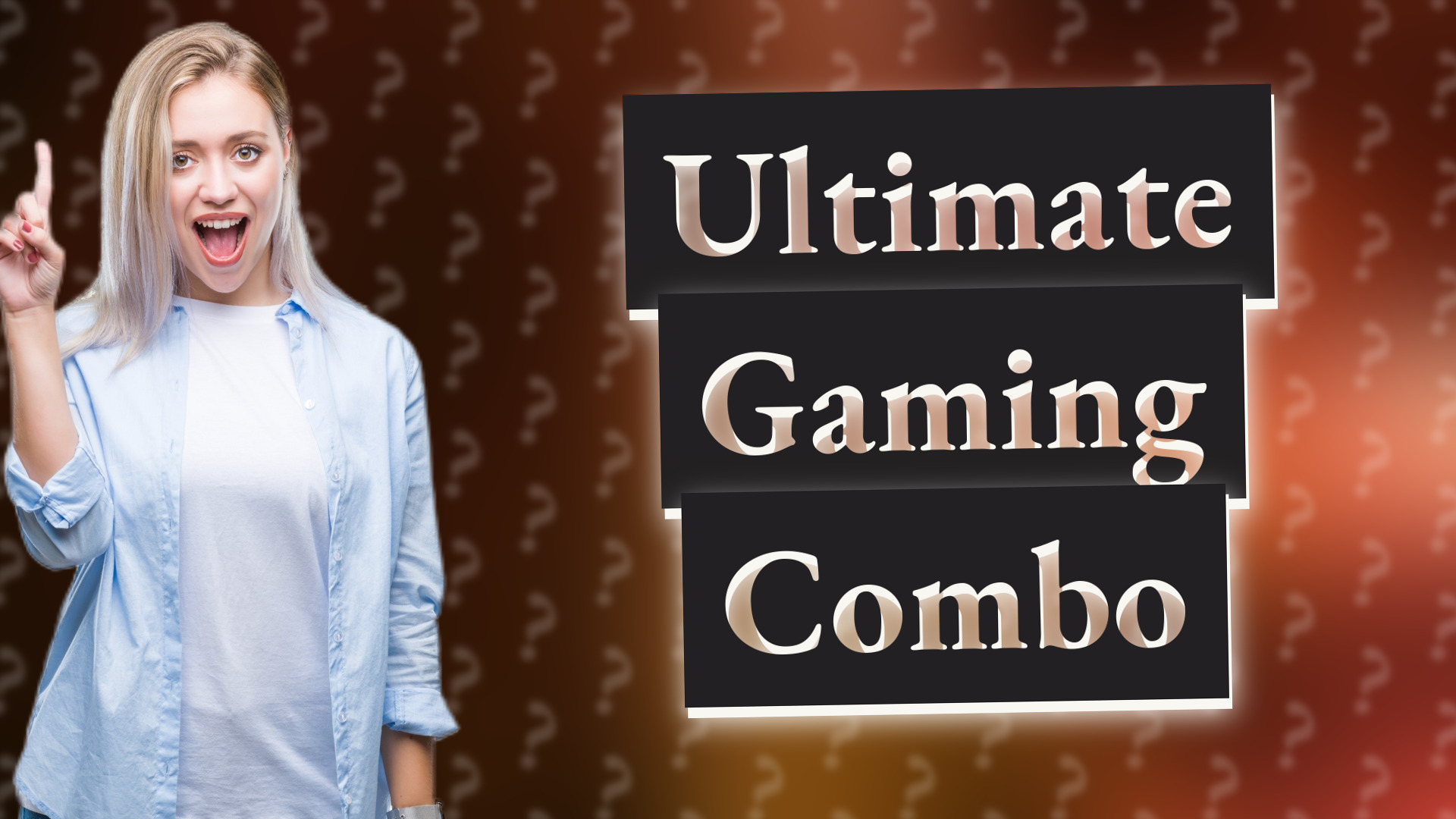 Ultimate Gaming Combo