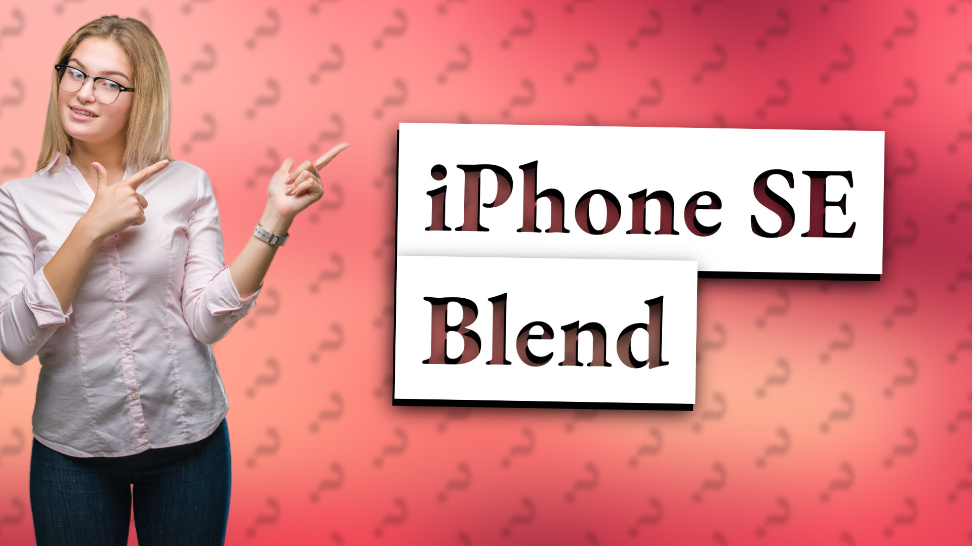 iPhone SE Blend