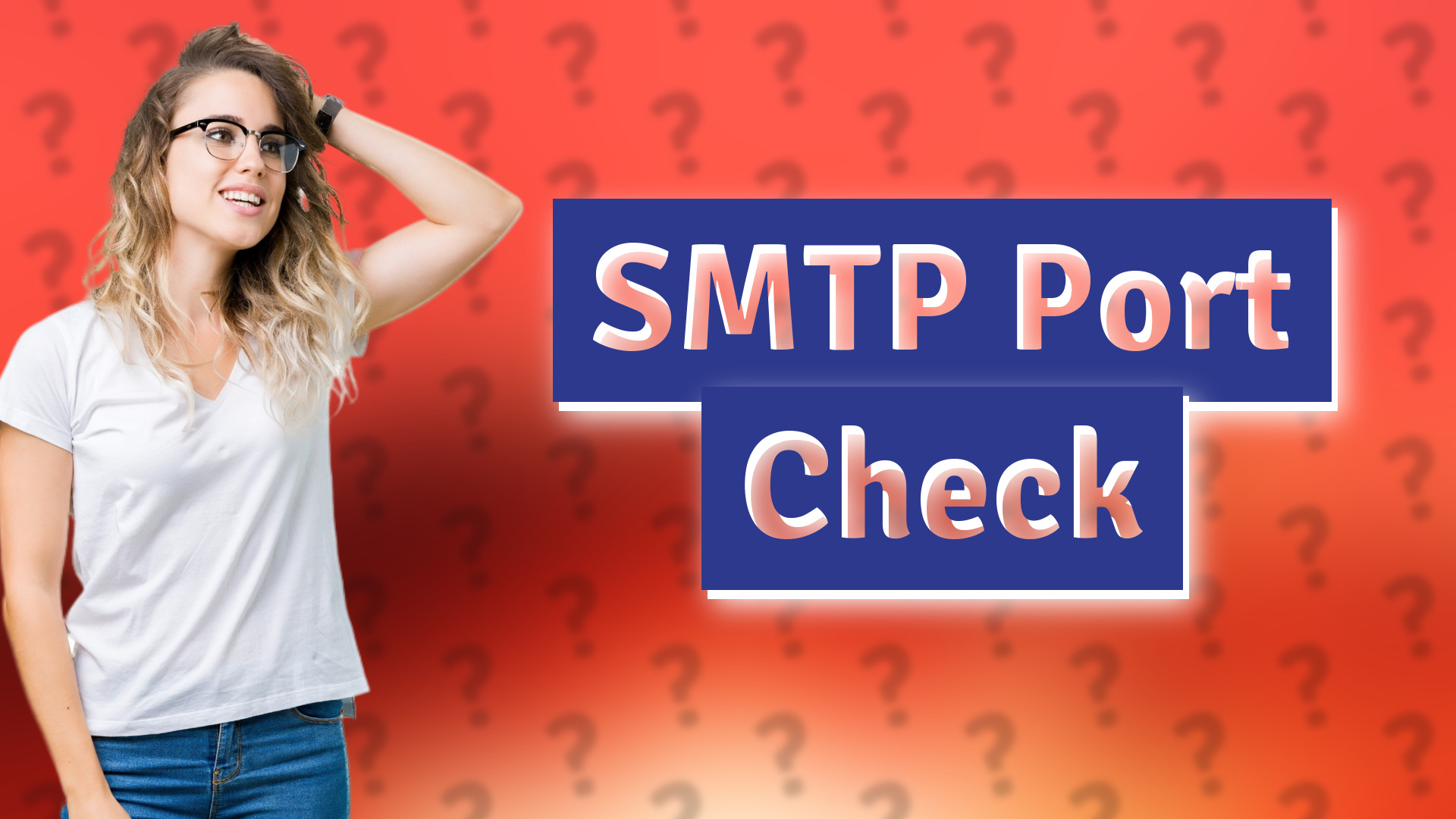 SMTP Port Check