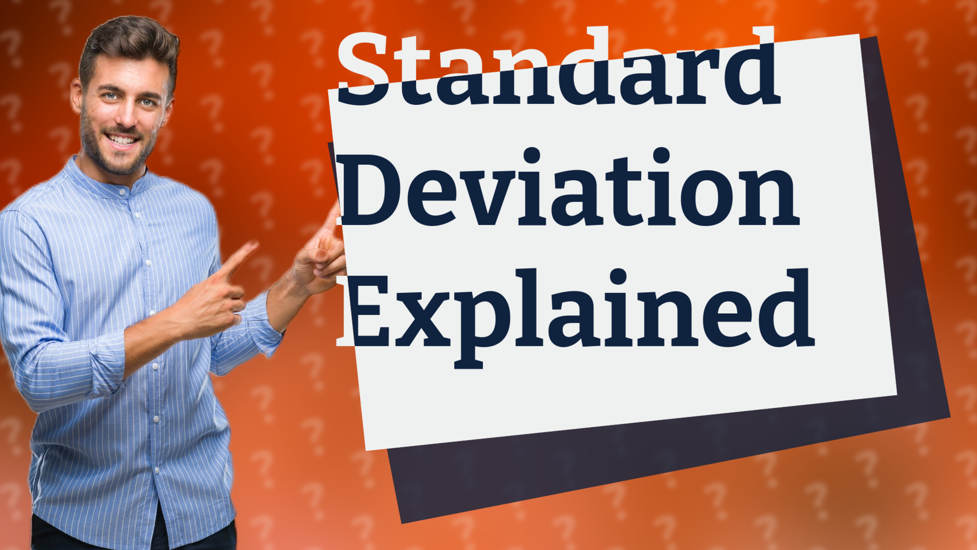 Standard Deviation Explained