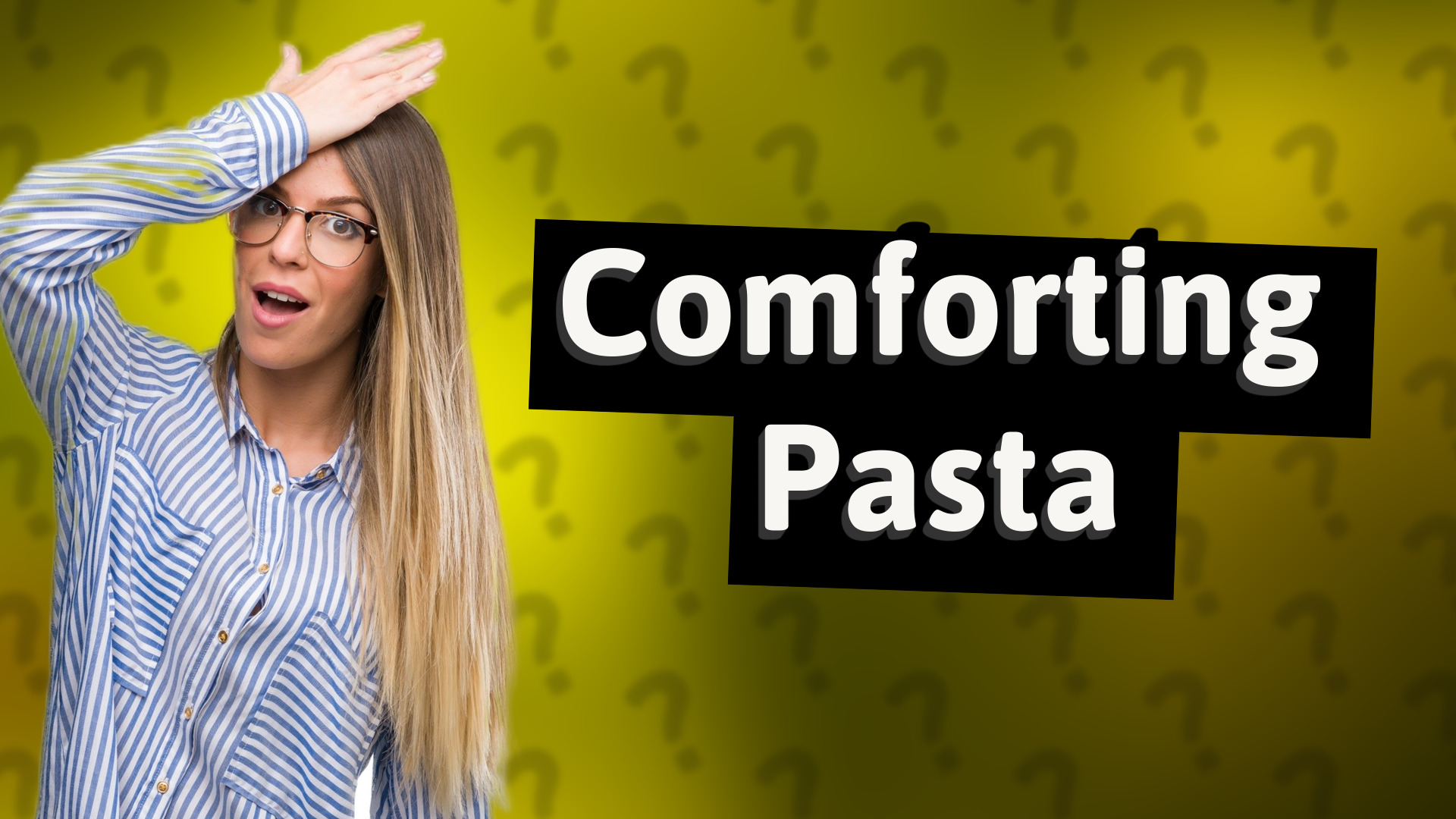 Comforting Pasta
