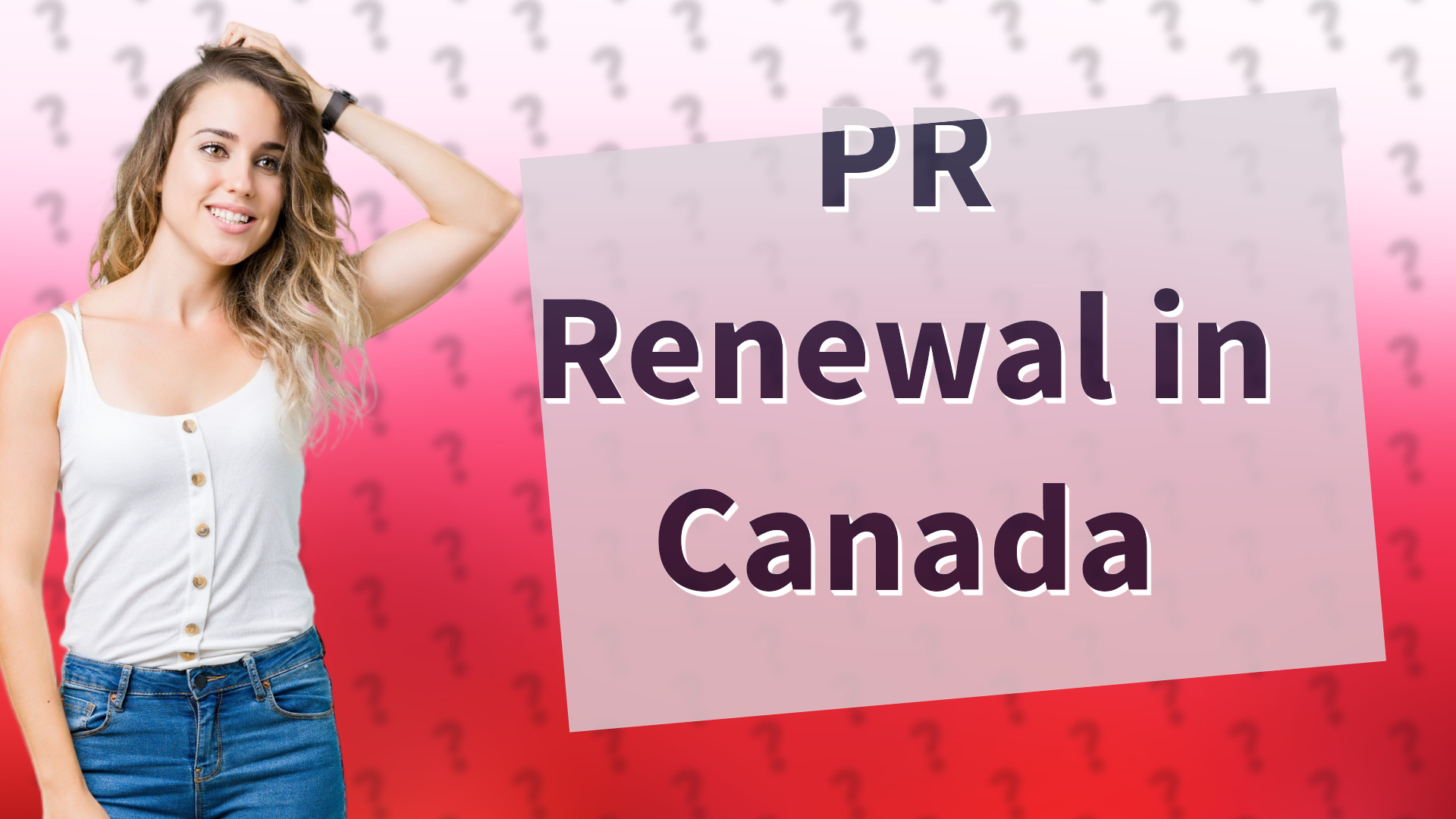 PR Renewal in Canada