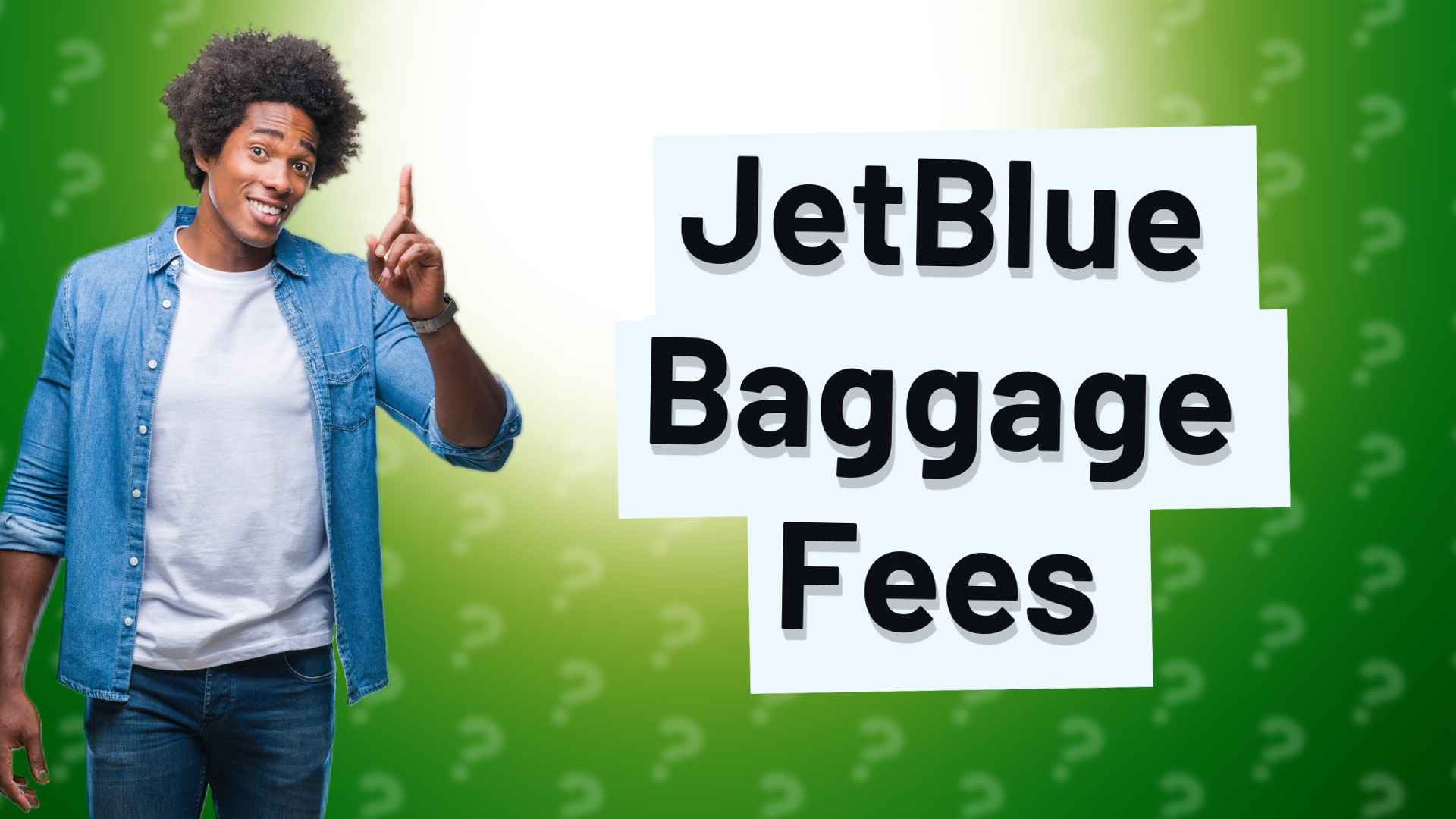 JetBlue Baggage Fees