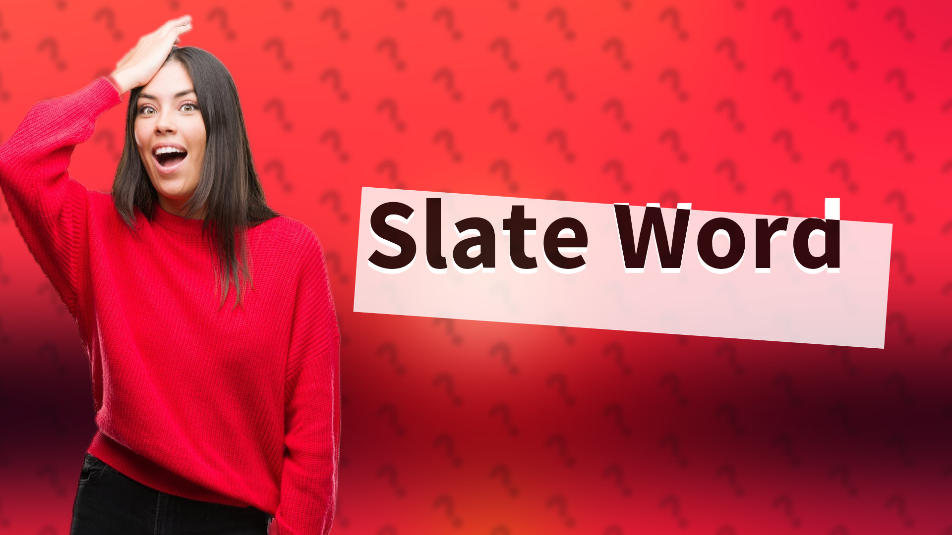 Slate Word